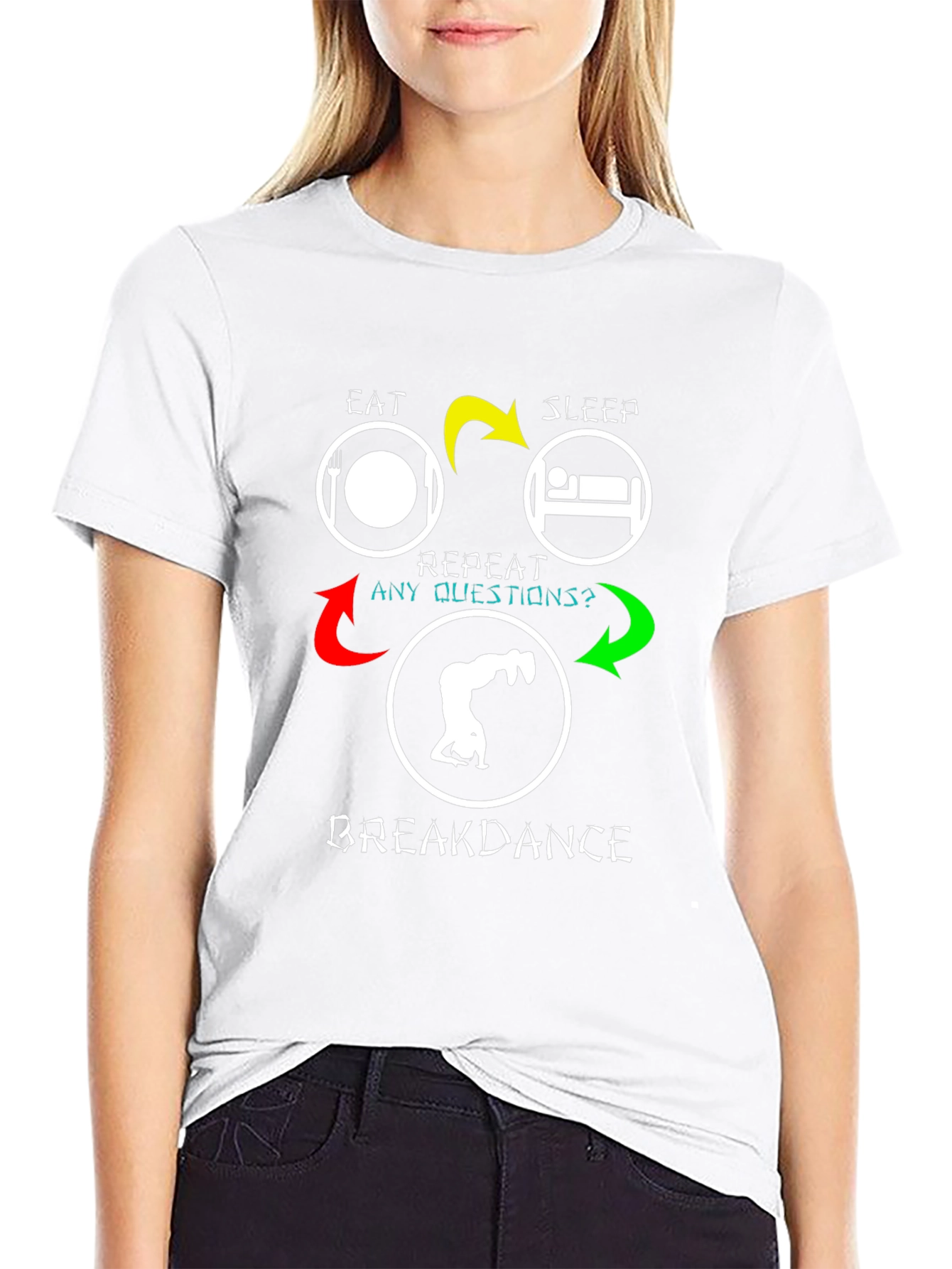 Eat Sleep Breakdance Repeat T-Shirt - Dance Lover Tee