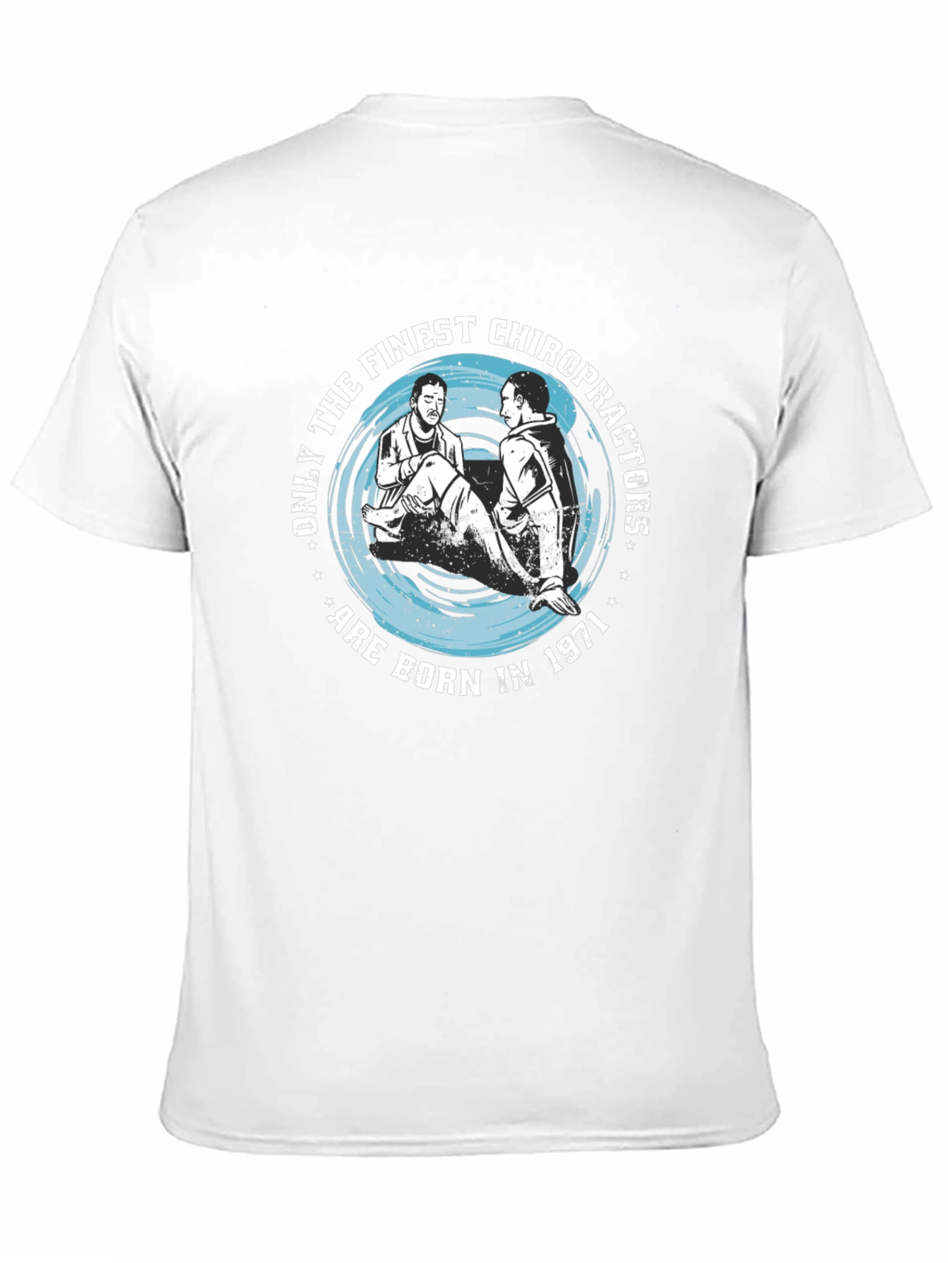 Finest Chiropractors 1971 T-Shirt