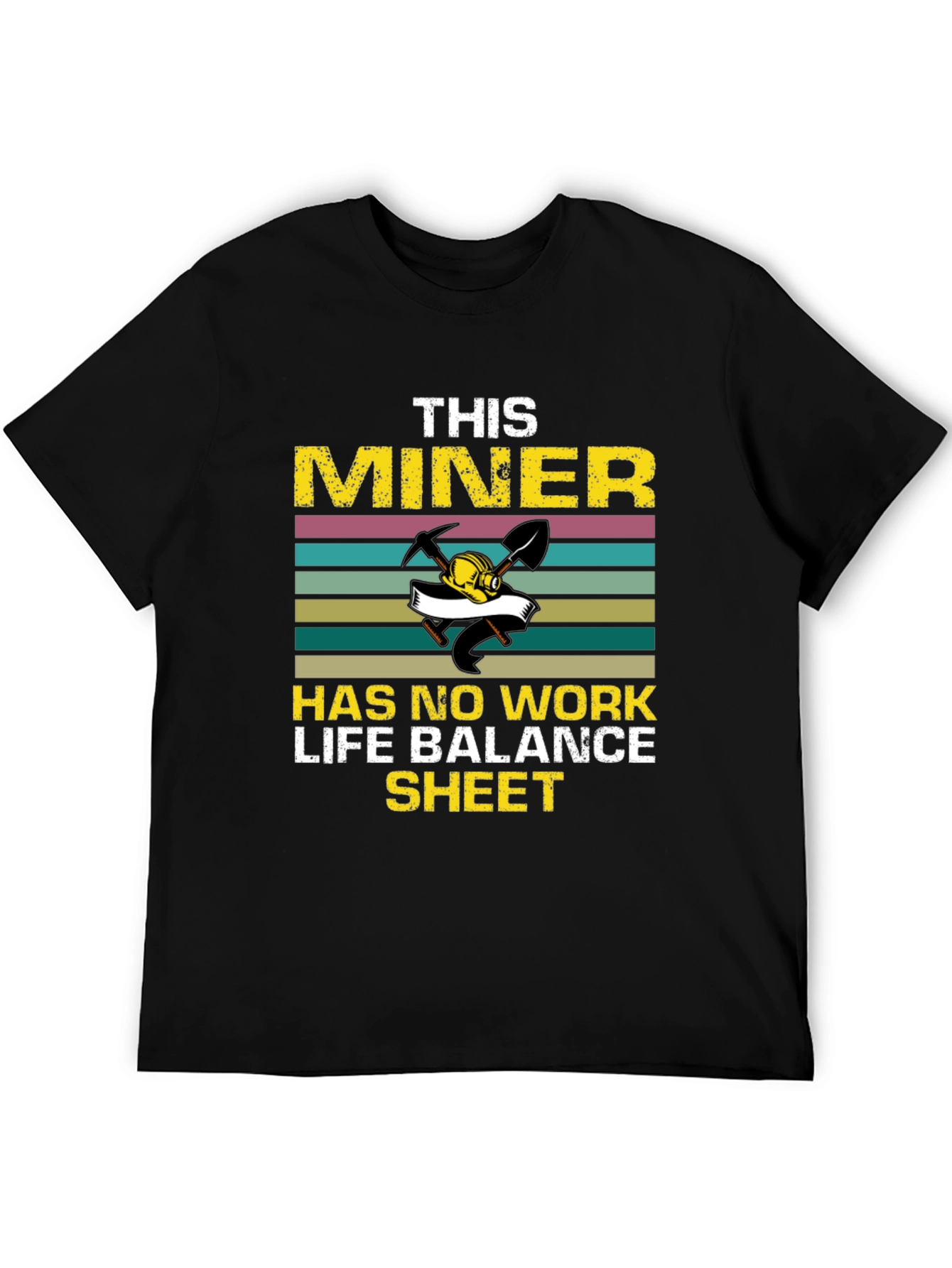 Miners Work Life Balance Graphic T-Shirt