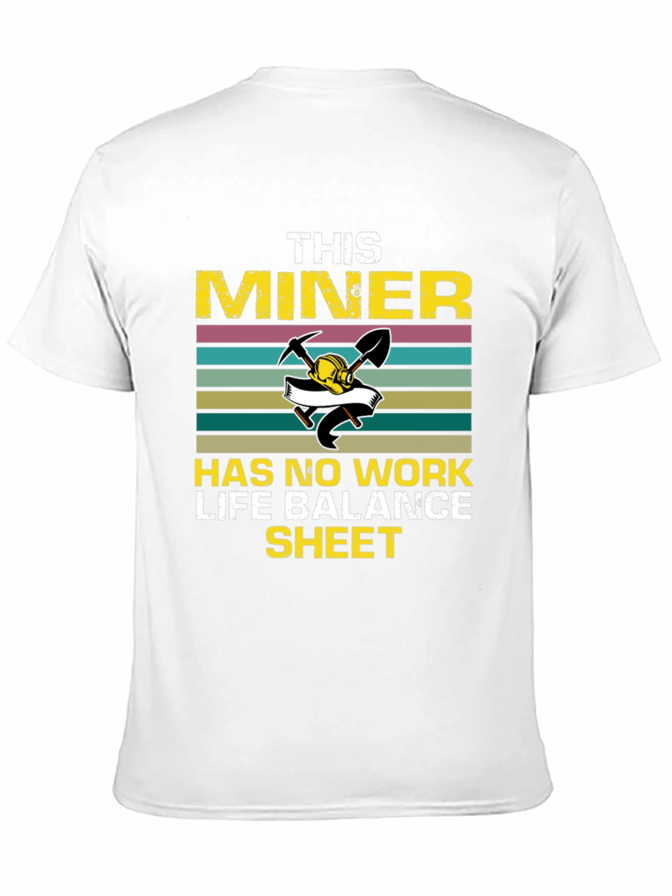 Miners Work Life Balance Graphic T-Shirt