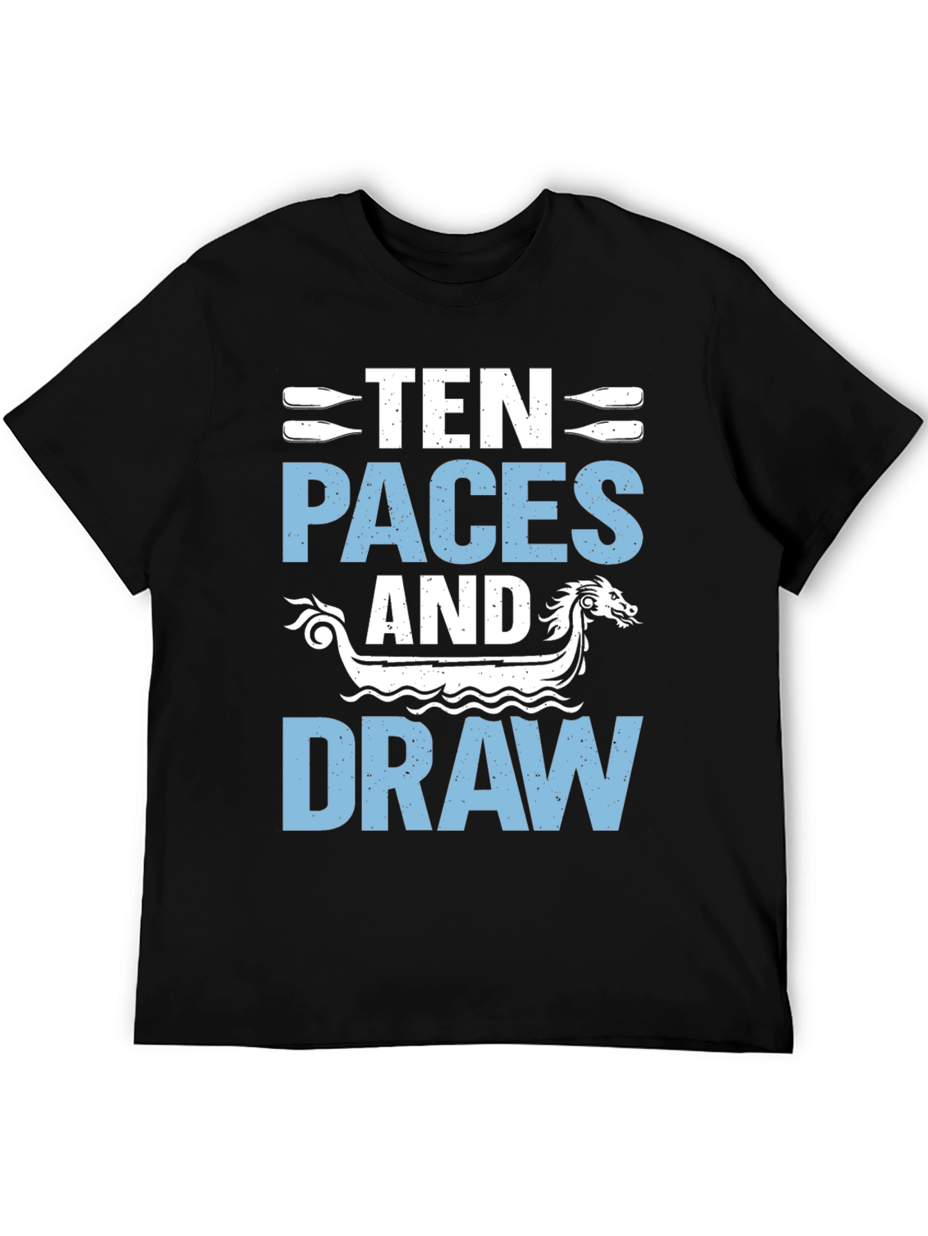 Ten Paces and Draw Graphic Tee