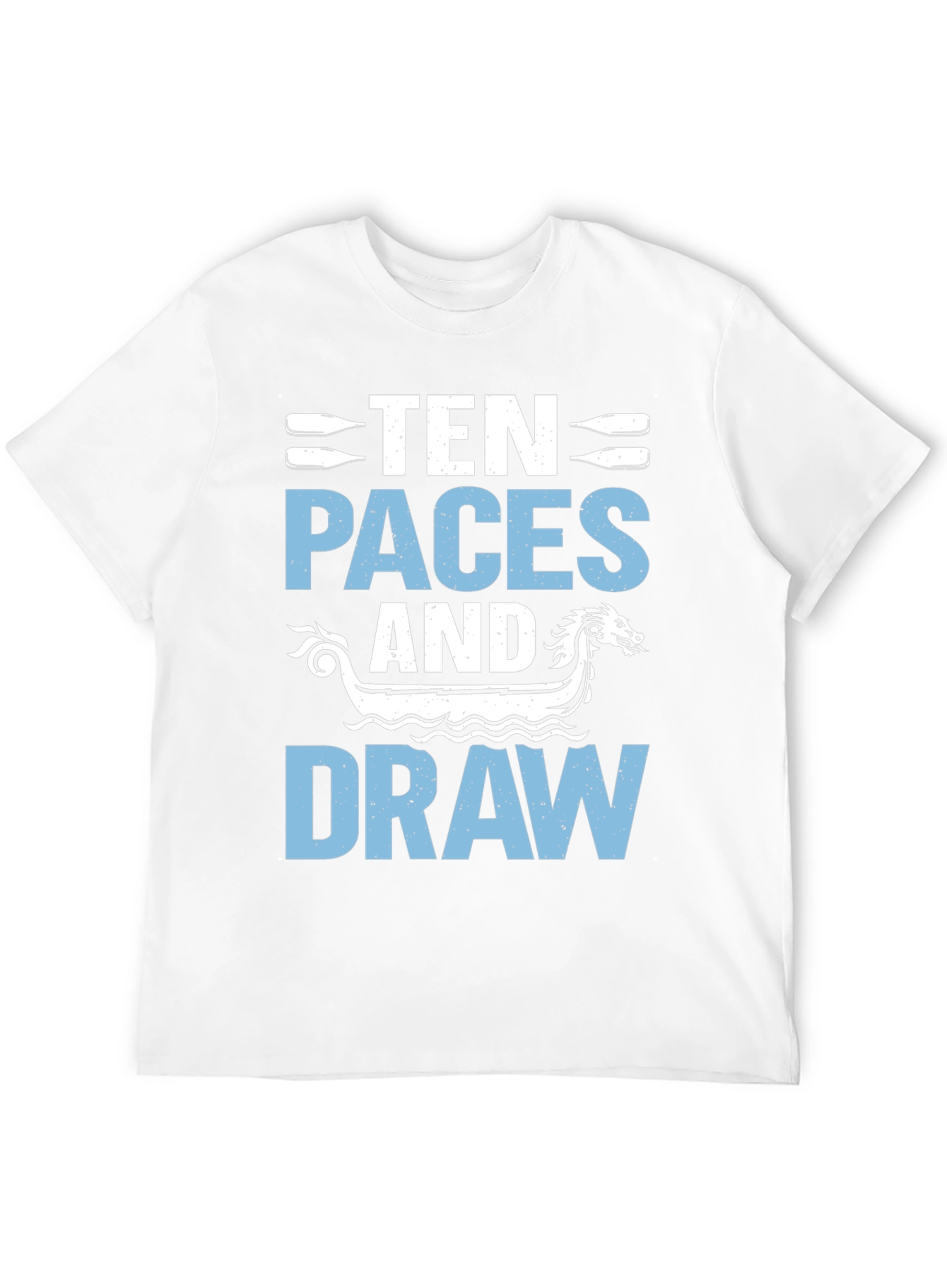 Ten Paces and Draw Graphic Tee