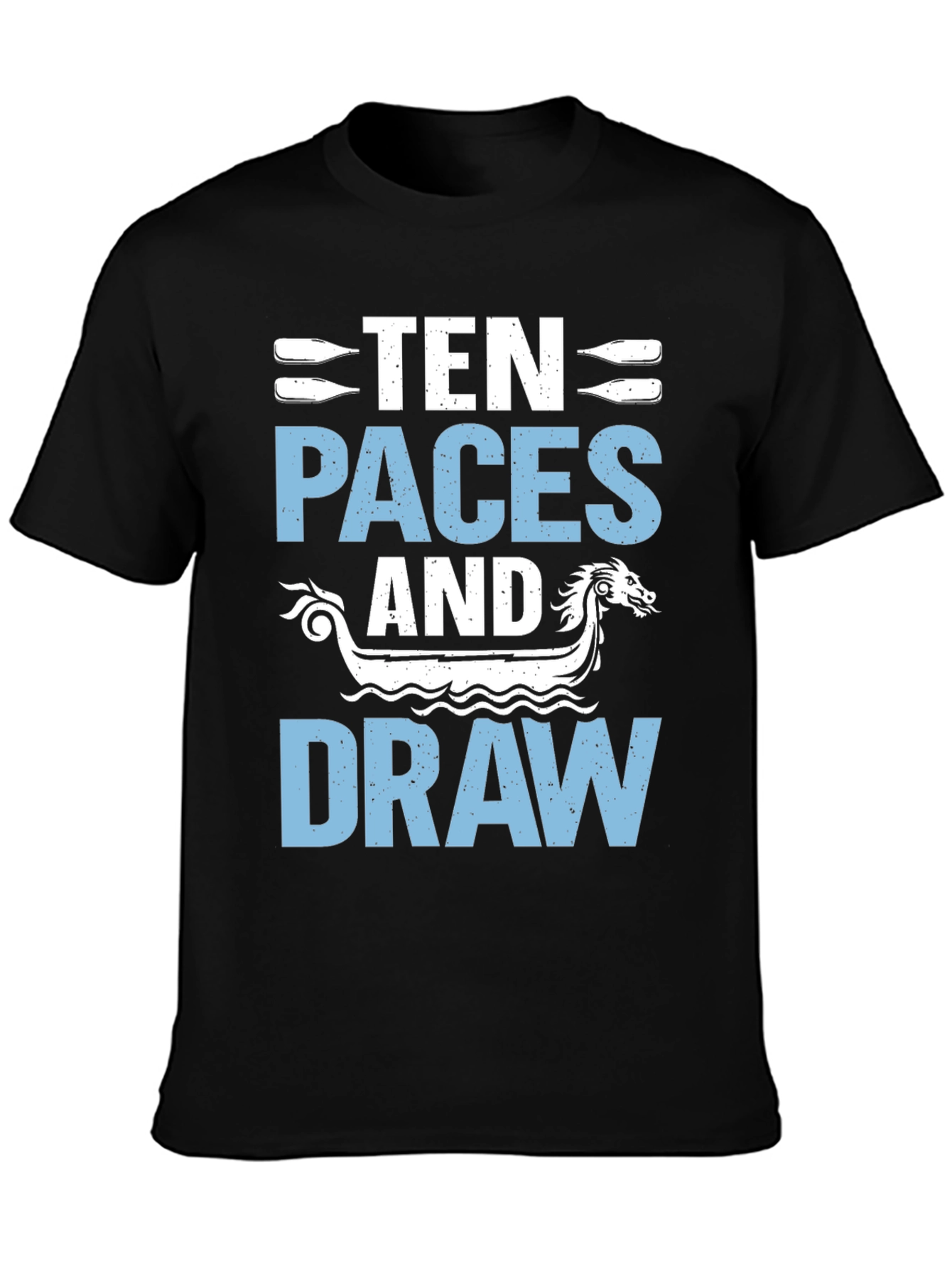 Ten Paces and Draw Graphic Tee