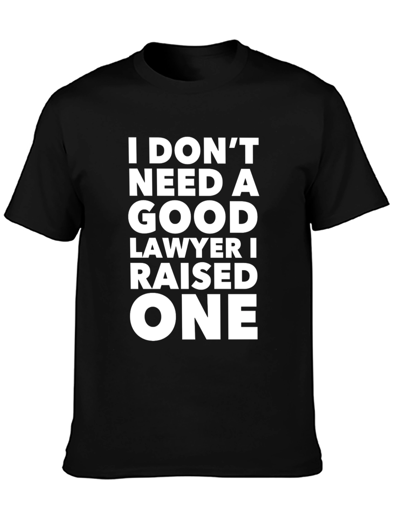 Funny Lawyer Parent T-Shirt - Raised a Lawyer Tee