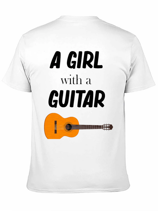A Girl With A Guitar T-Shirt - Music Lover Tee