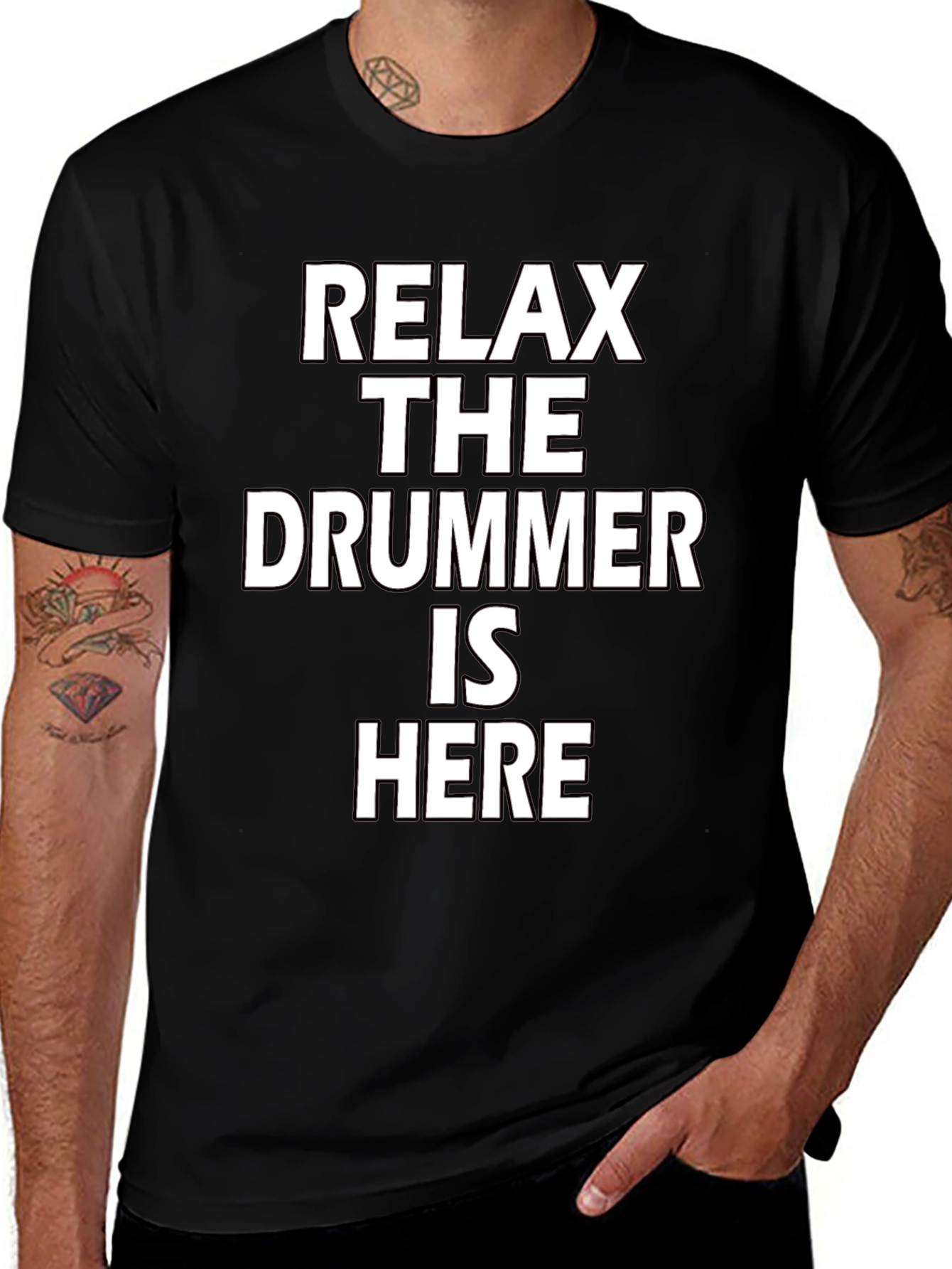 Relax The Drummer Is Here Funny Musician T-Shirt