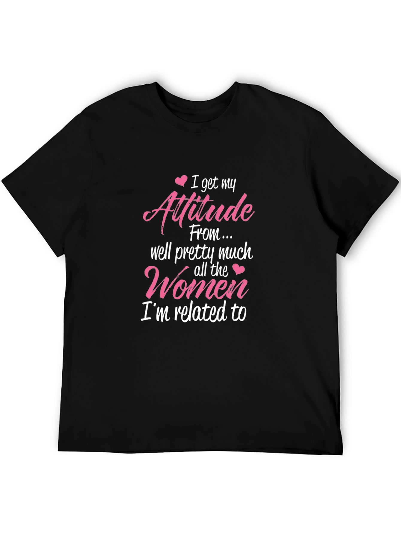 Attitude From Women Graphic T-Shirt Novelty Tee
