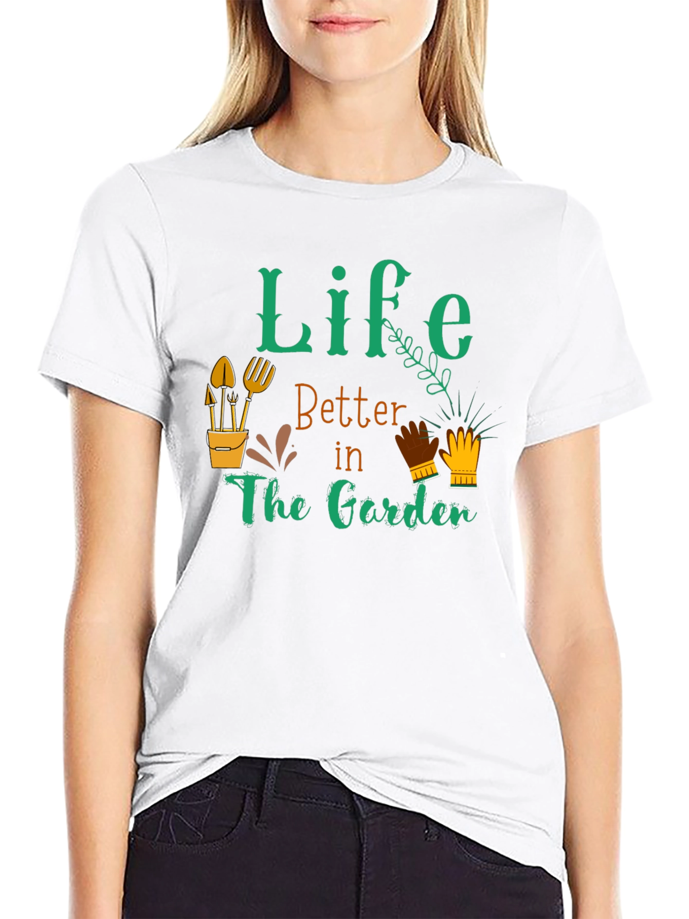 Life is Better in the Garden T-Shirt