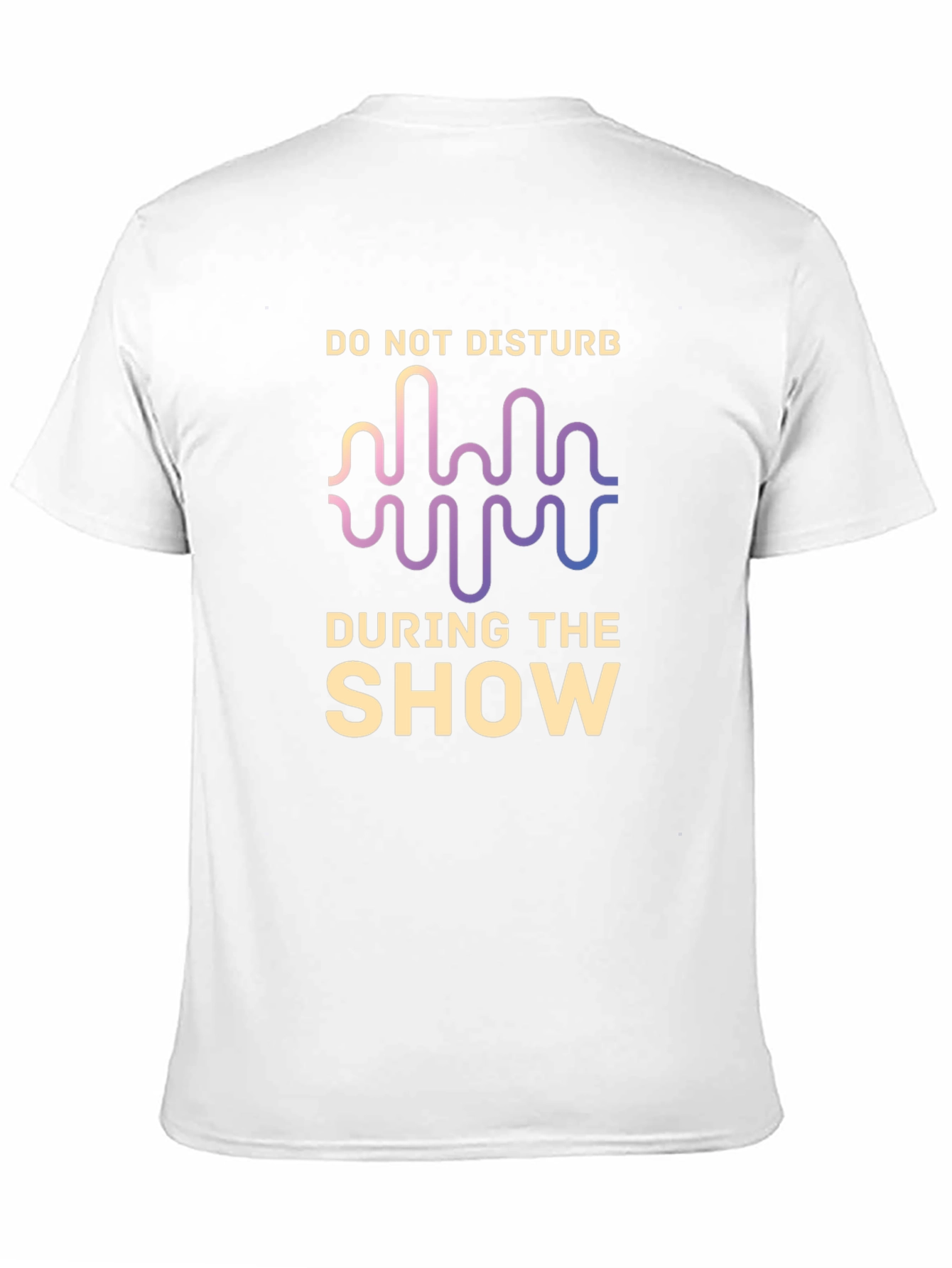 Do Not Disturb During The Show T-Shirt