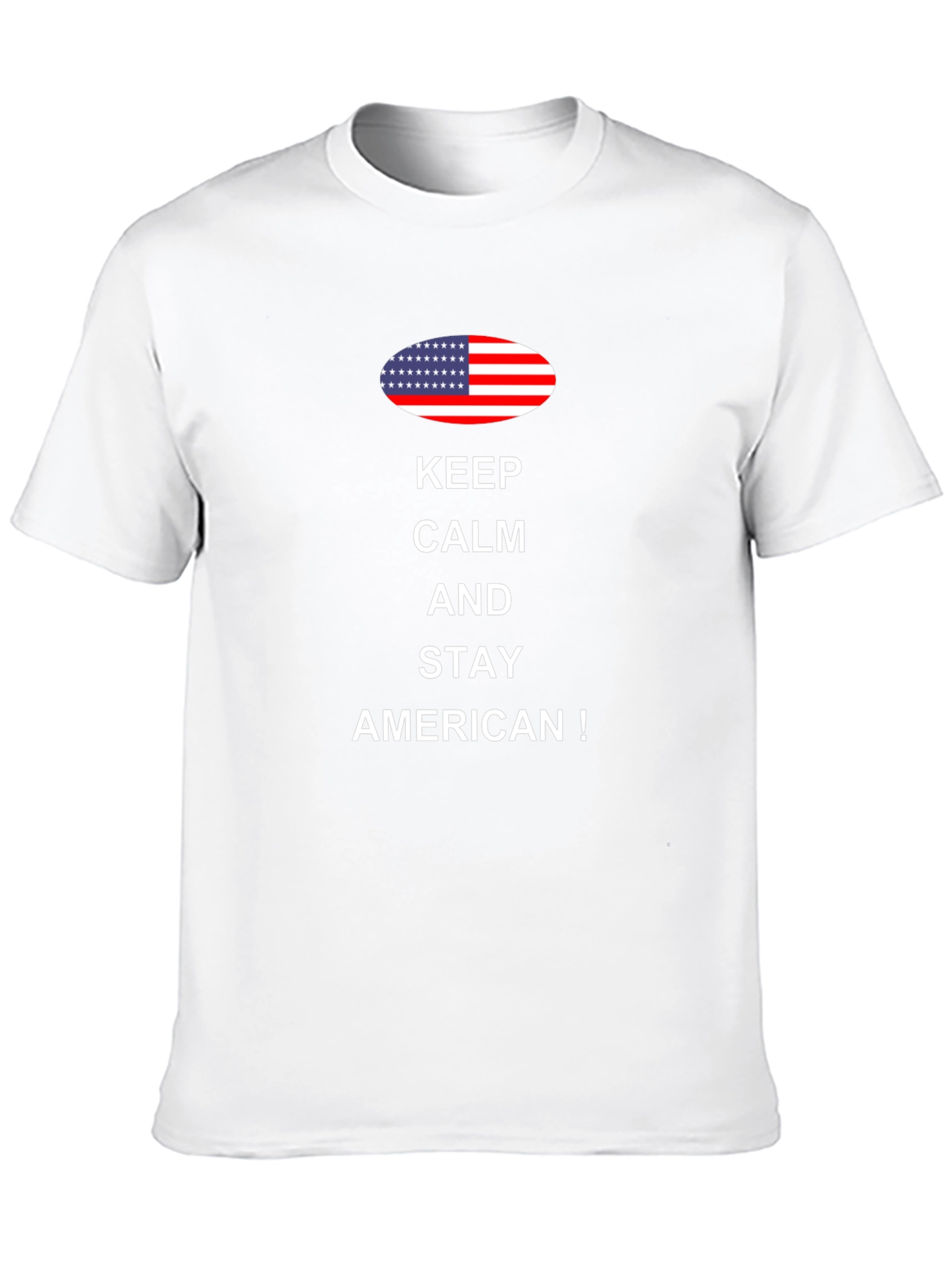Keep Calm and Stay American Patriotic T-Shirt