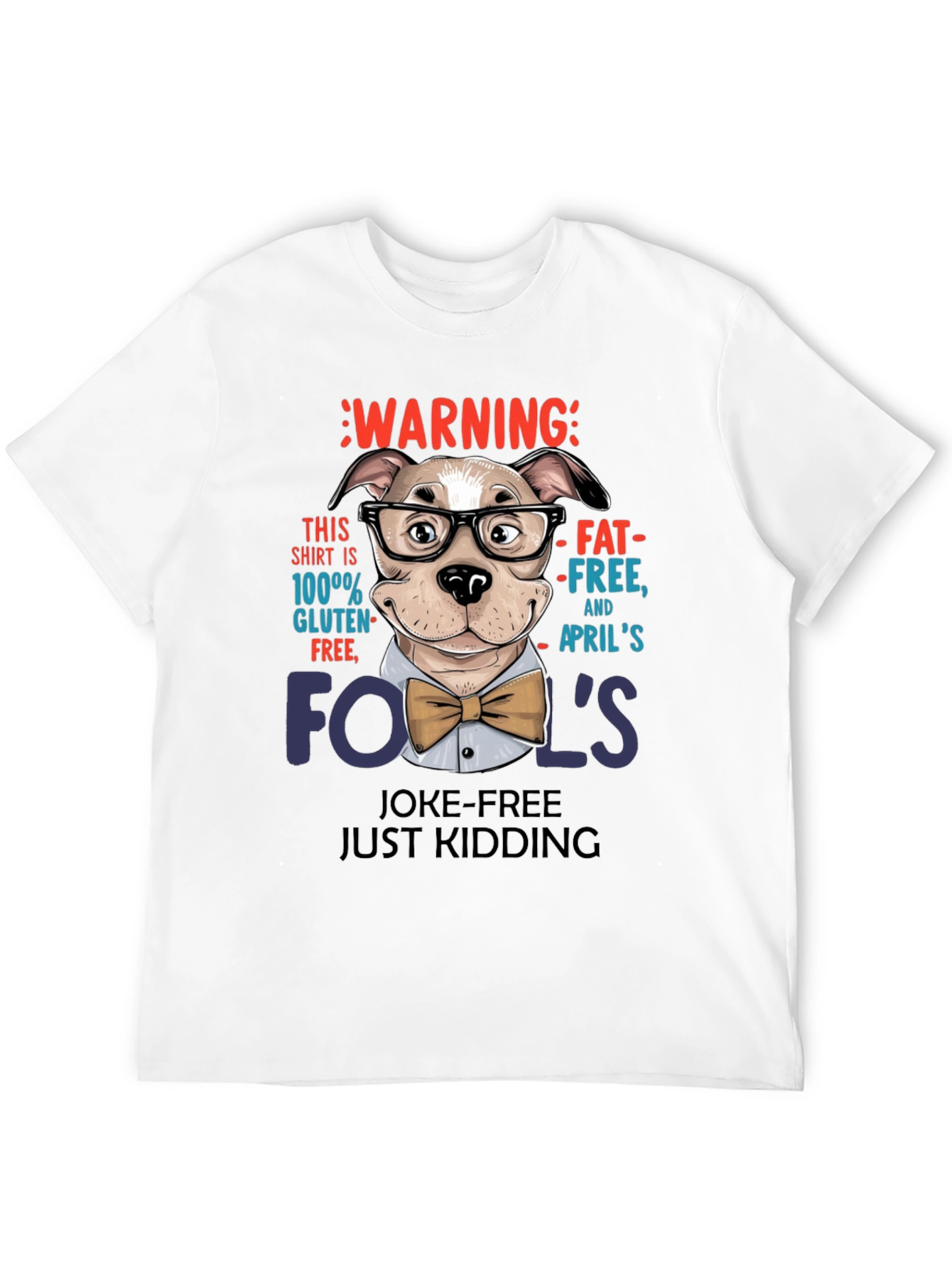 Funny April Fools Day T-Shirt