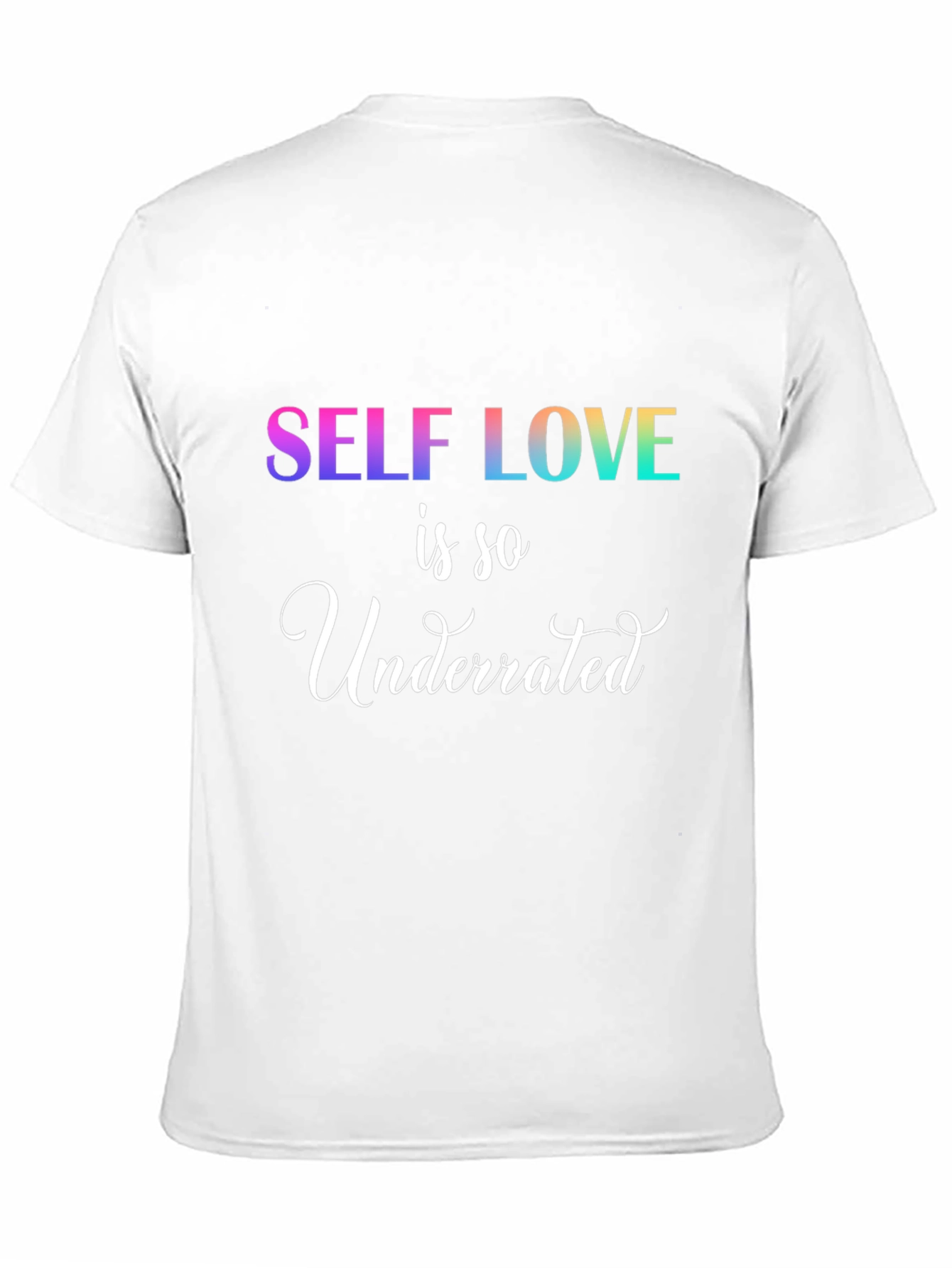 Self Love Underrated Tee - Stylish Comfort