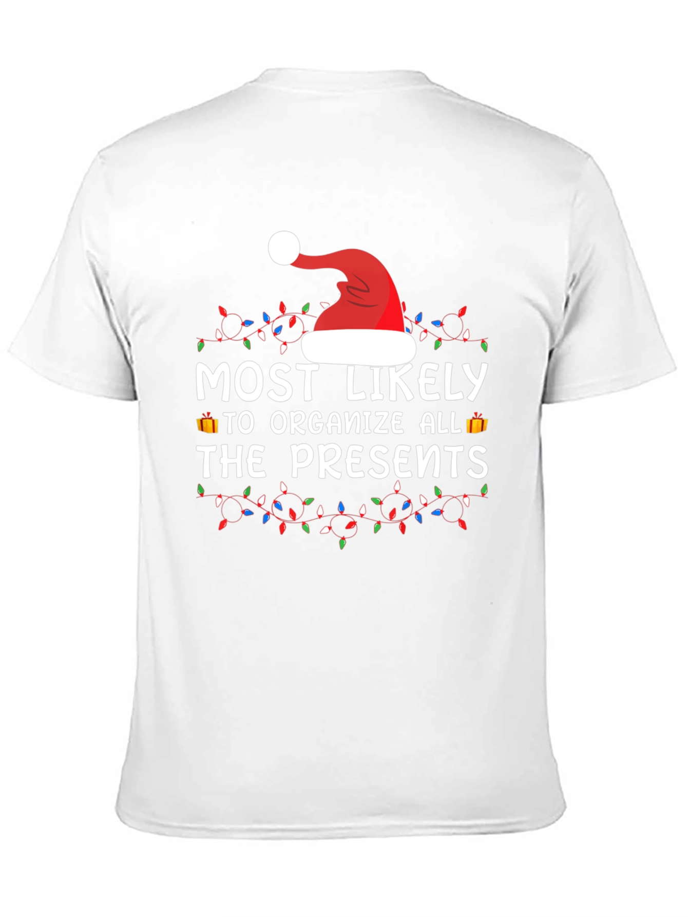 Festive Holiday Tee: Most Likely to Organize Presents