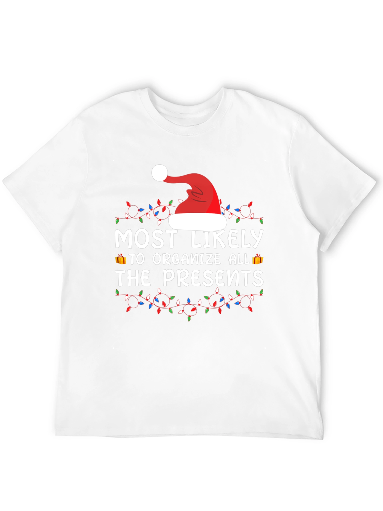 Festive Holiday Tee: Most Likely to Organize Presents