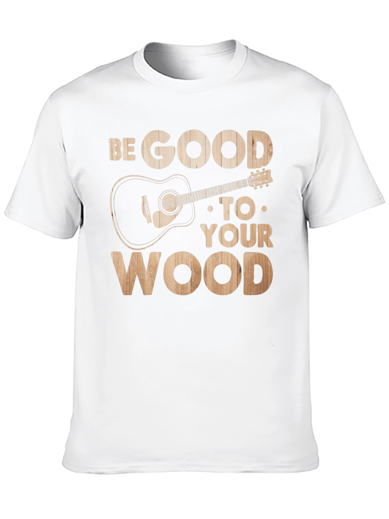 Be Good To Your Wood Guitar Graphic Tee