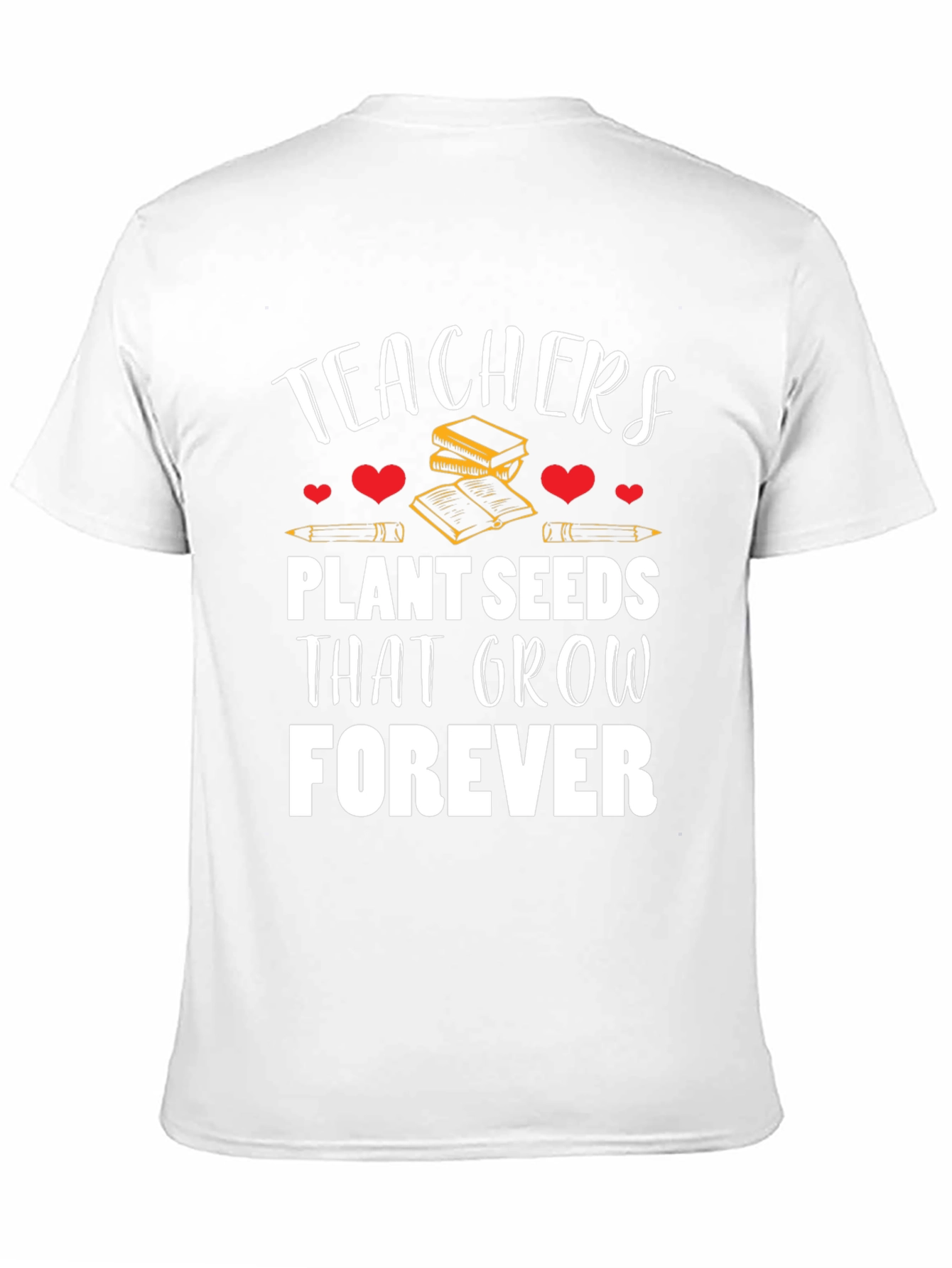 Teachers Plant Seeds Graphic T-Shirt
