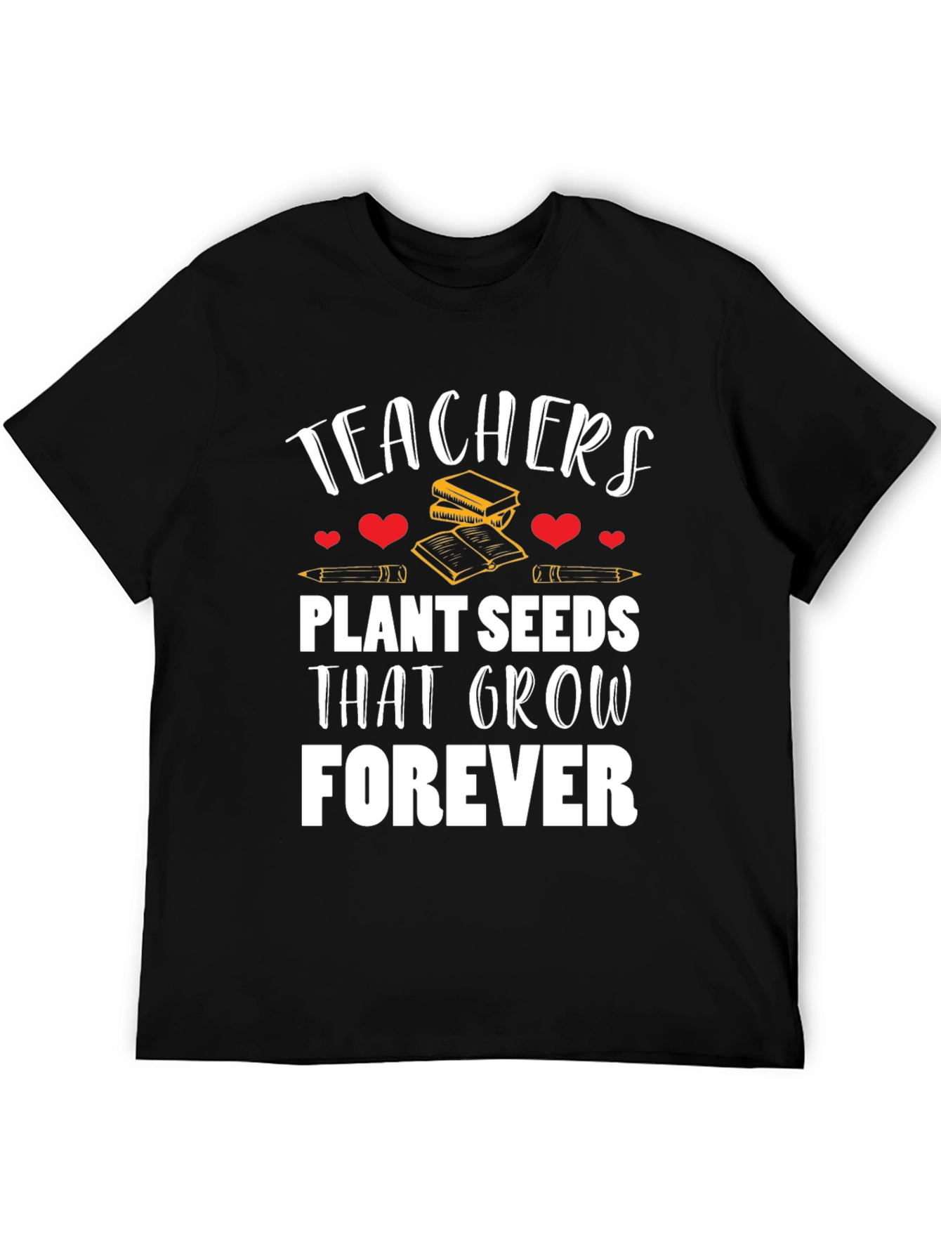 Teachers Plant Seeds Graphic T-Shirt