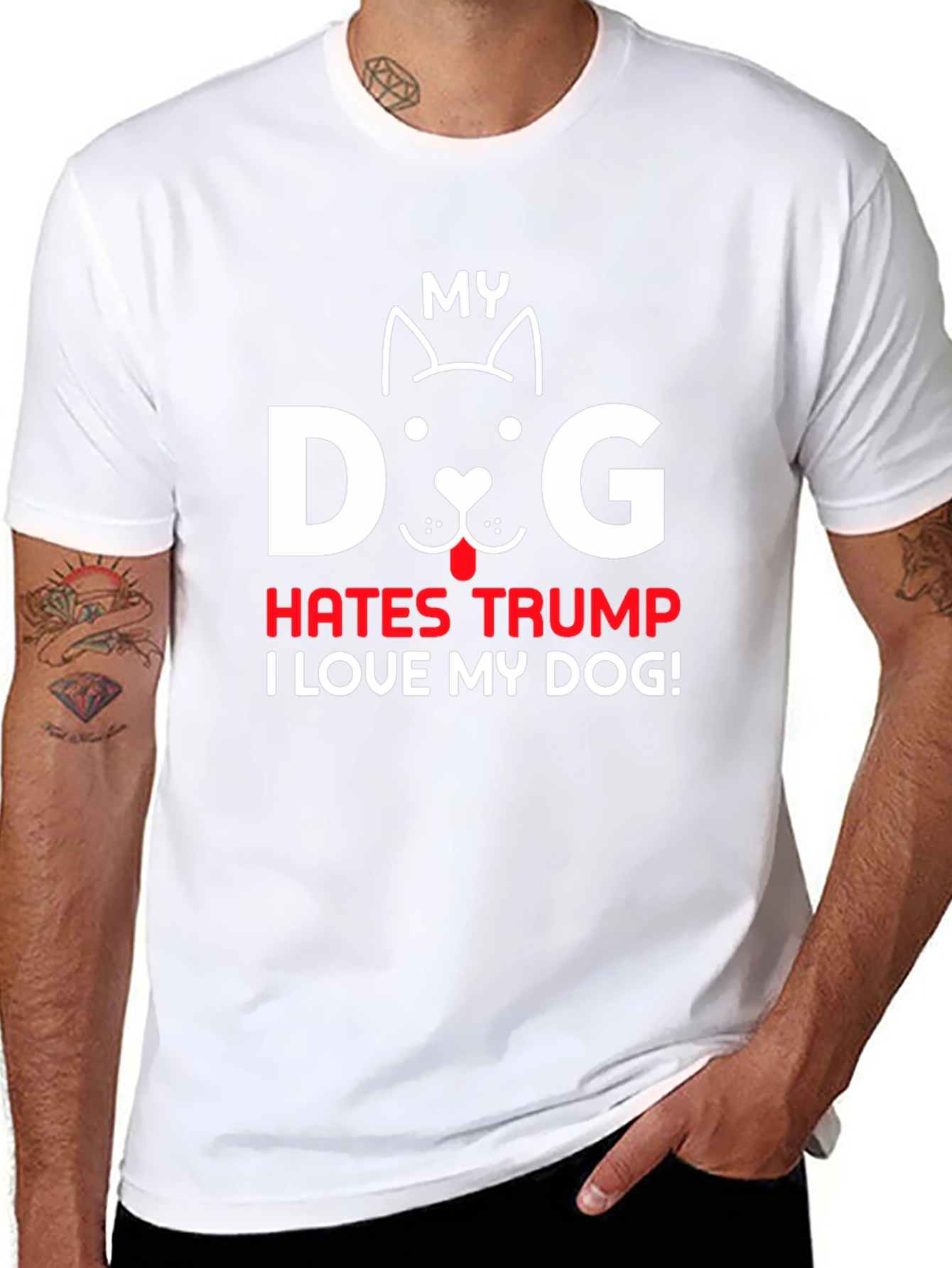 My Dog Hates Trump T-Shirt Pet Lover Tee