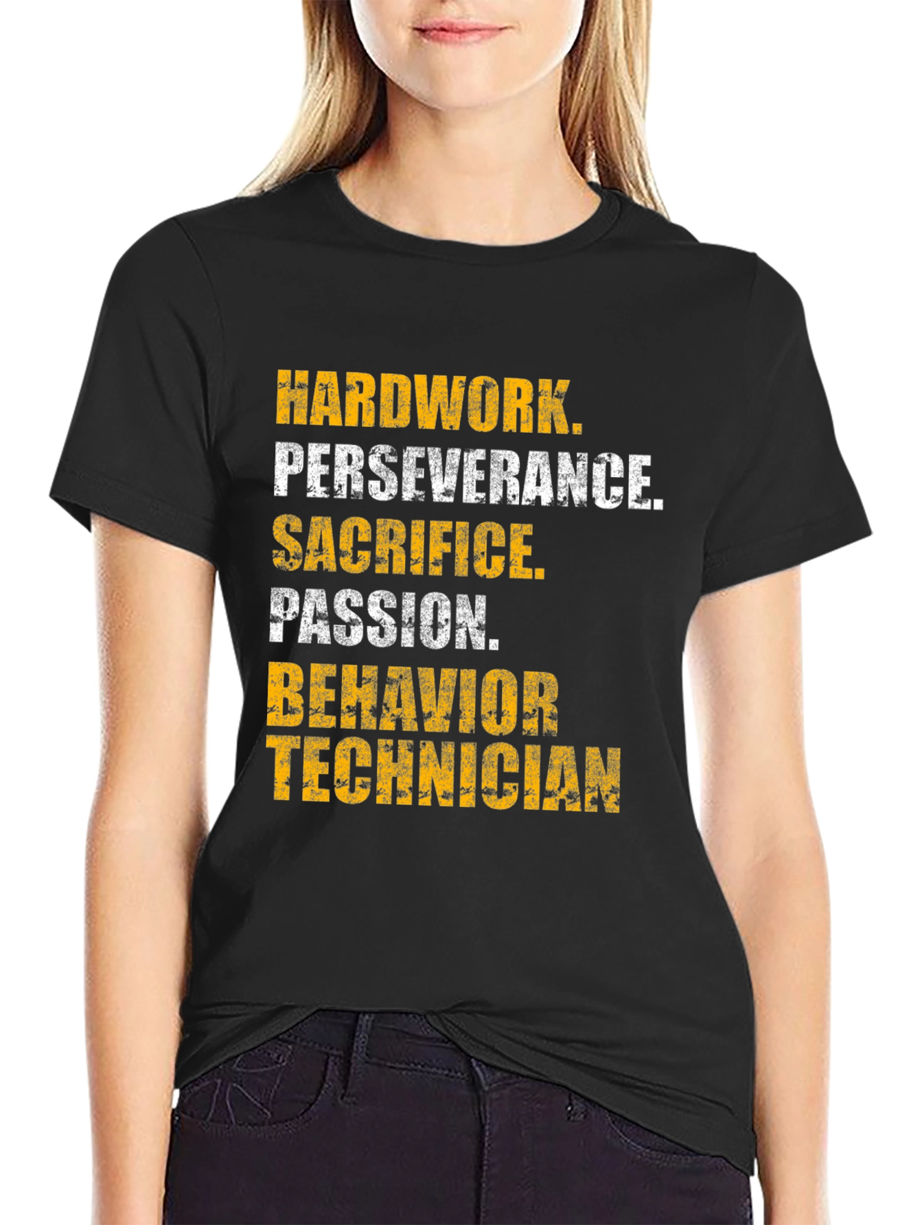 Behavior Technician Motivational T-Shirt - Hardwork Perseverance