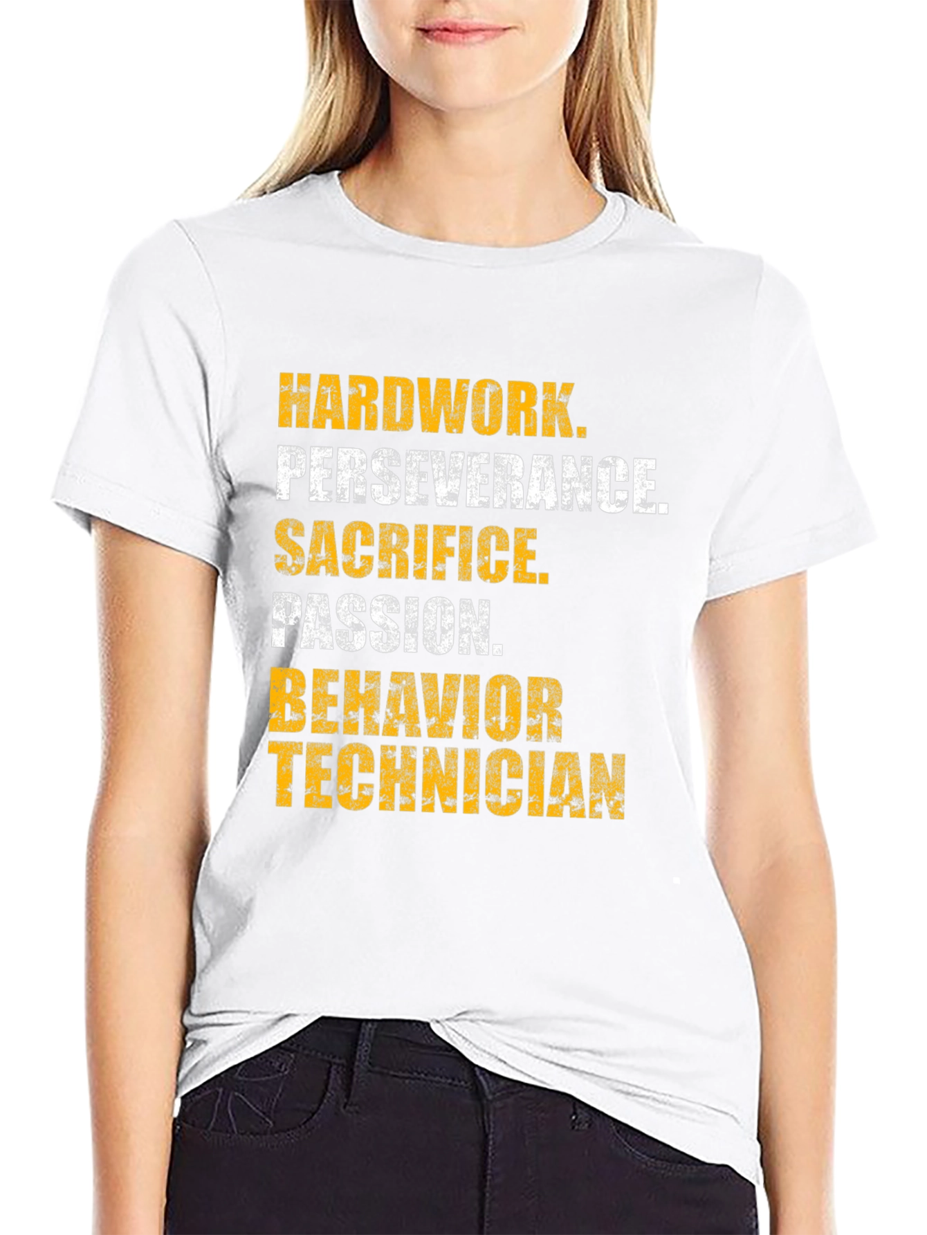 Behavior Technician Motivational T-Shirt - Hardwork Perseverance