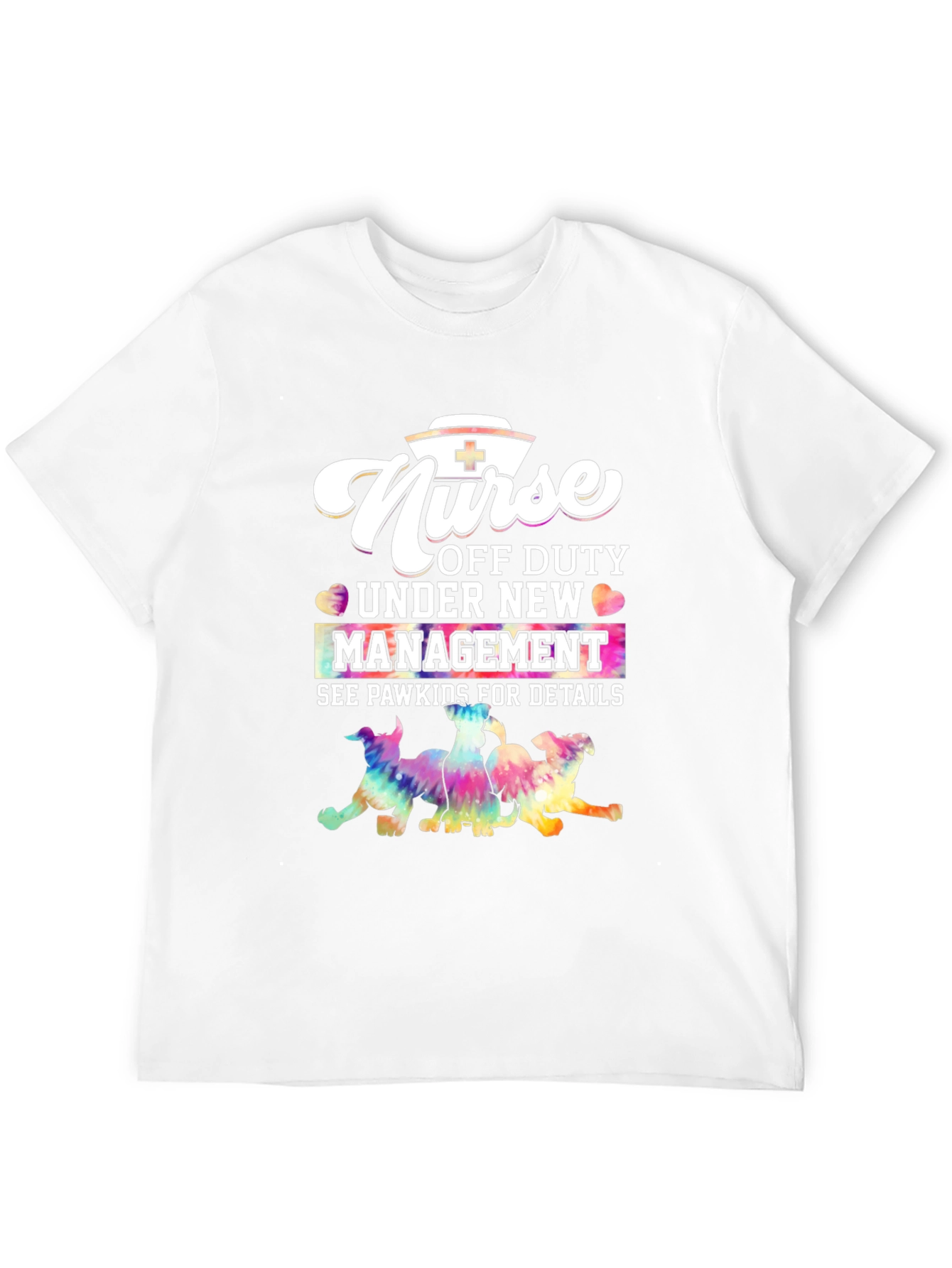 Nurse Off Duty T-Shirt - Paw Kids Management