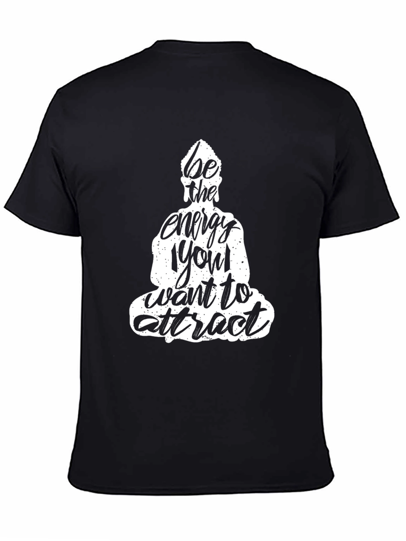 Be the Energy T-Shirt - Buddha Graphic Tee