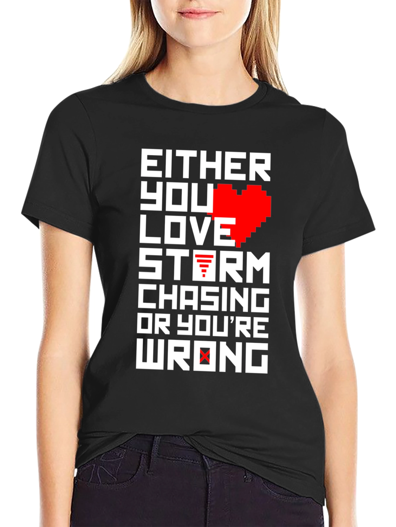 Love Storm Chasing T-Shirt - Funny Weather Tee