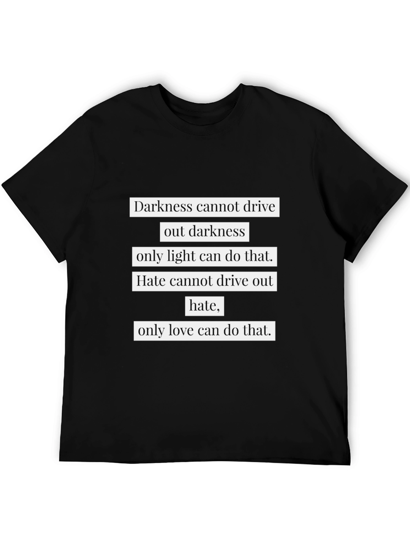 Inspirational Quote T-Shirt - Light & Love