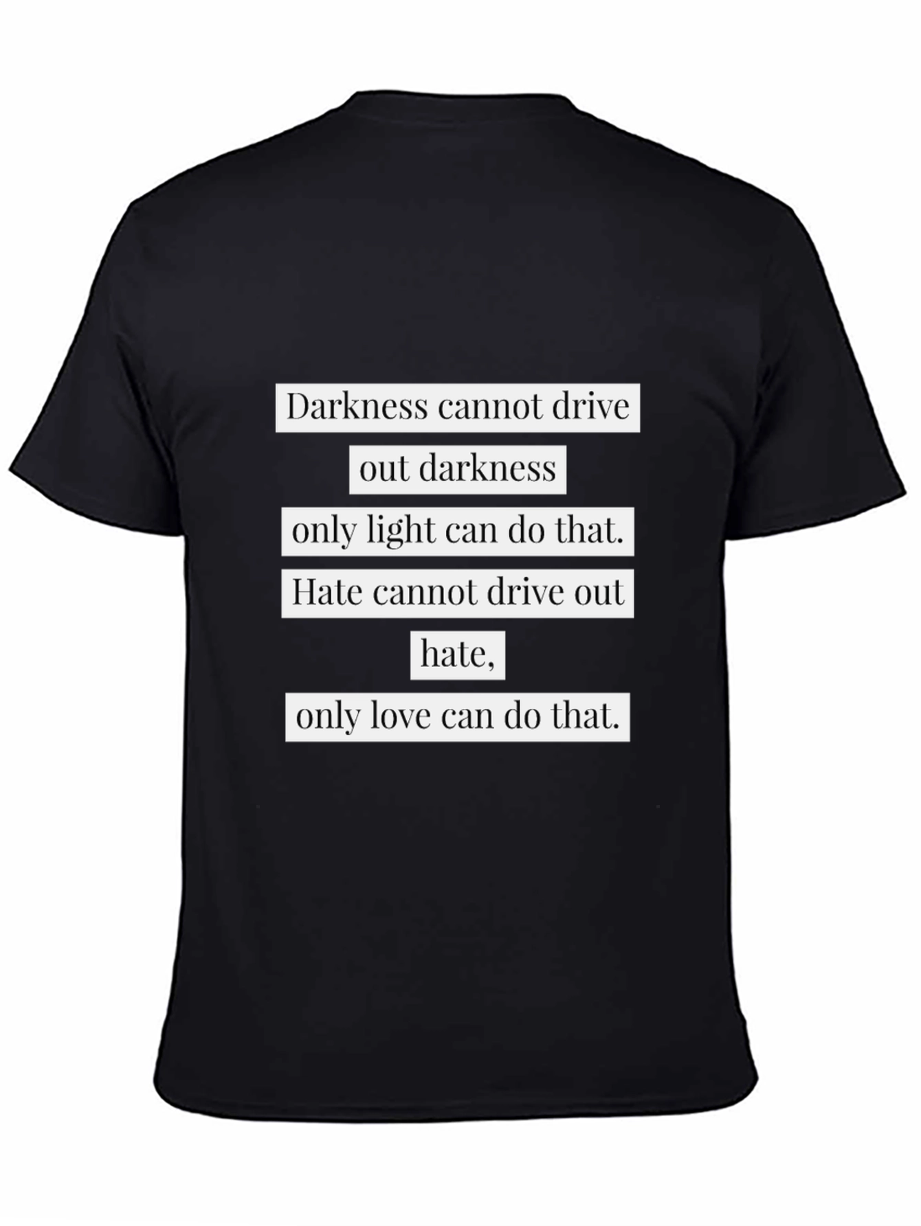 Inspirational Quote T-Shirt - Light & Love