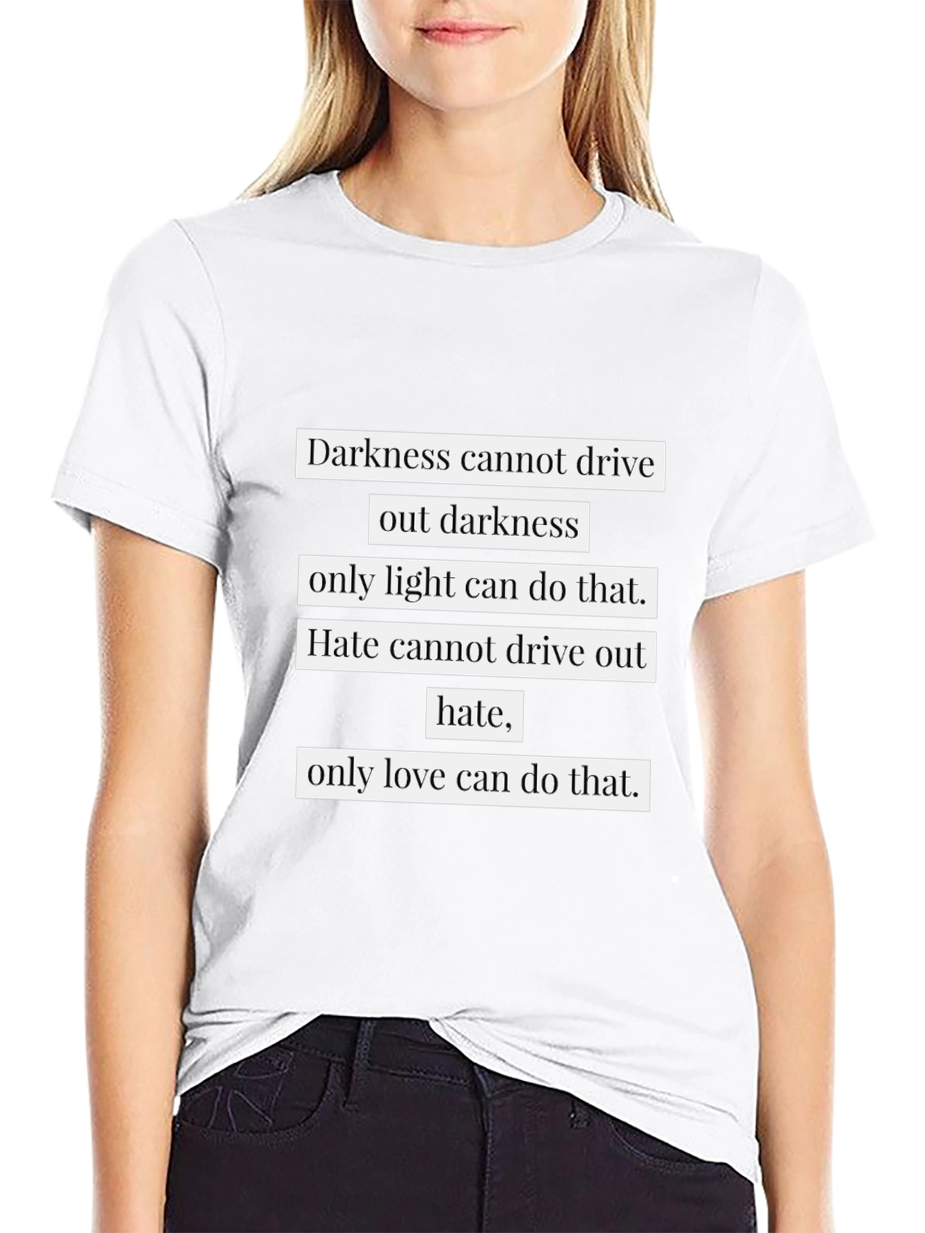 Inspirational Quote T-Shirt - Light & Love