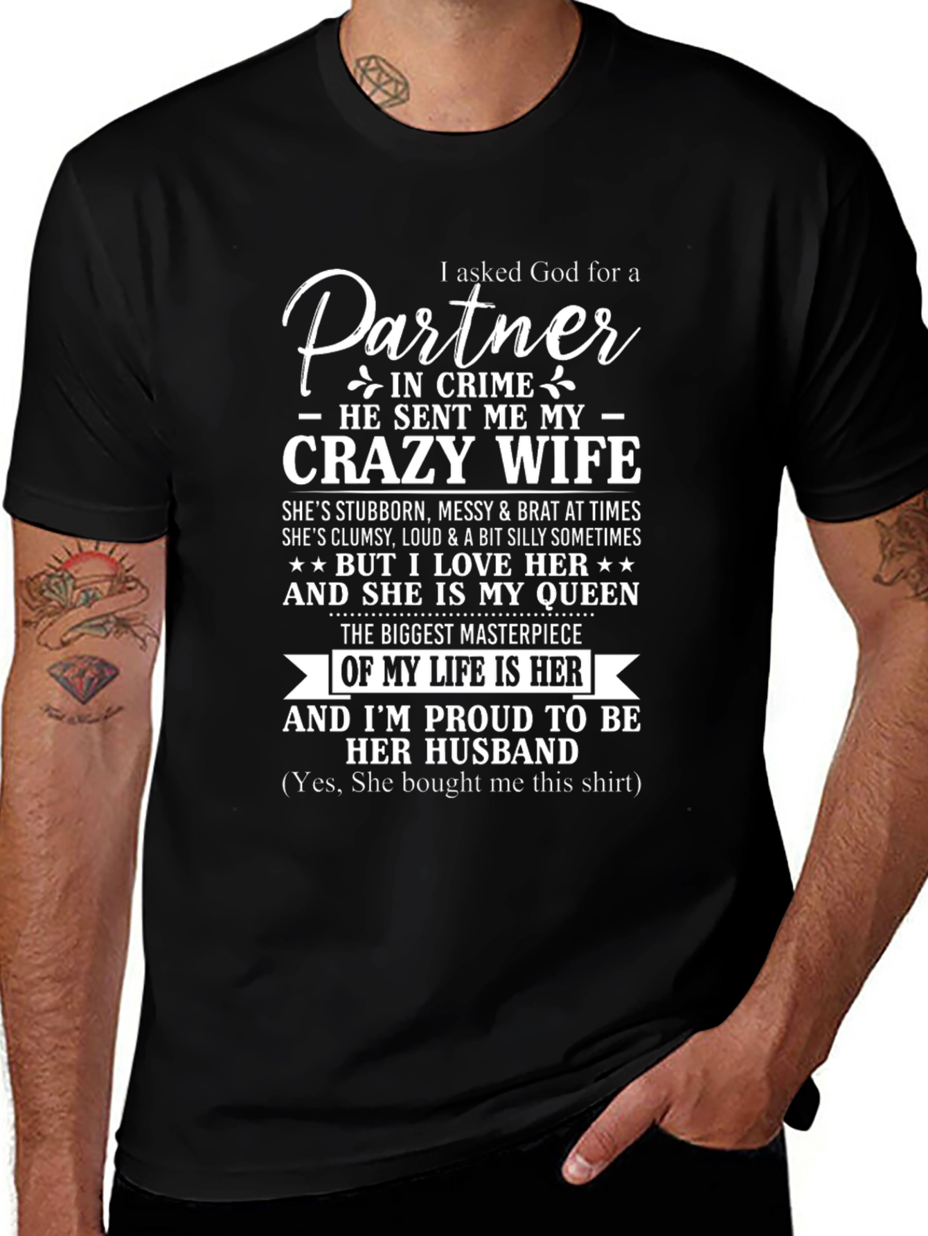 Crazy Wife T-Shirt - Perfect Husband Gift