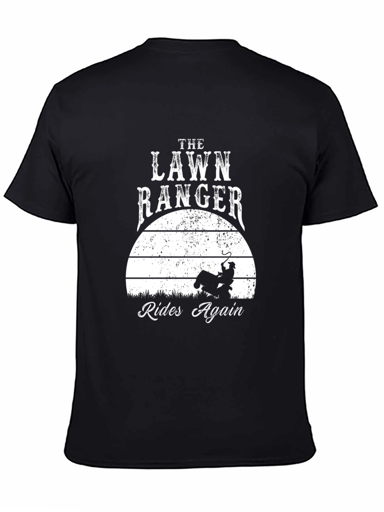 Lawn Ranger Rides Again T-Shirt - Funny Gardening Tee