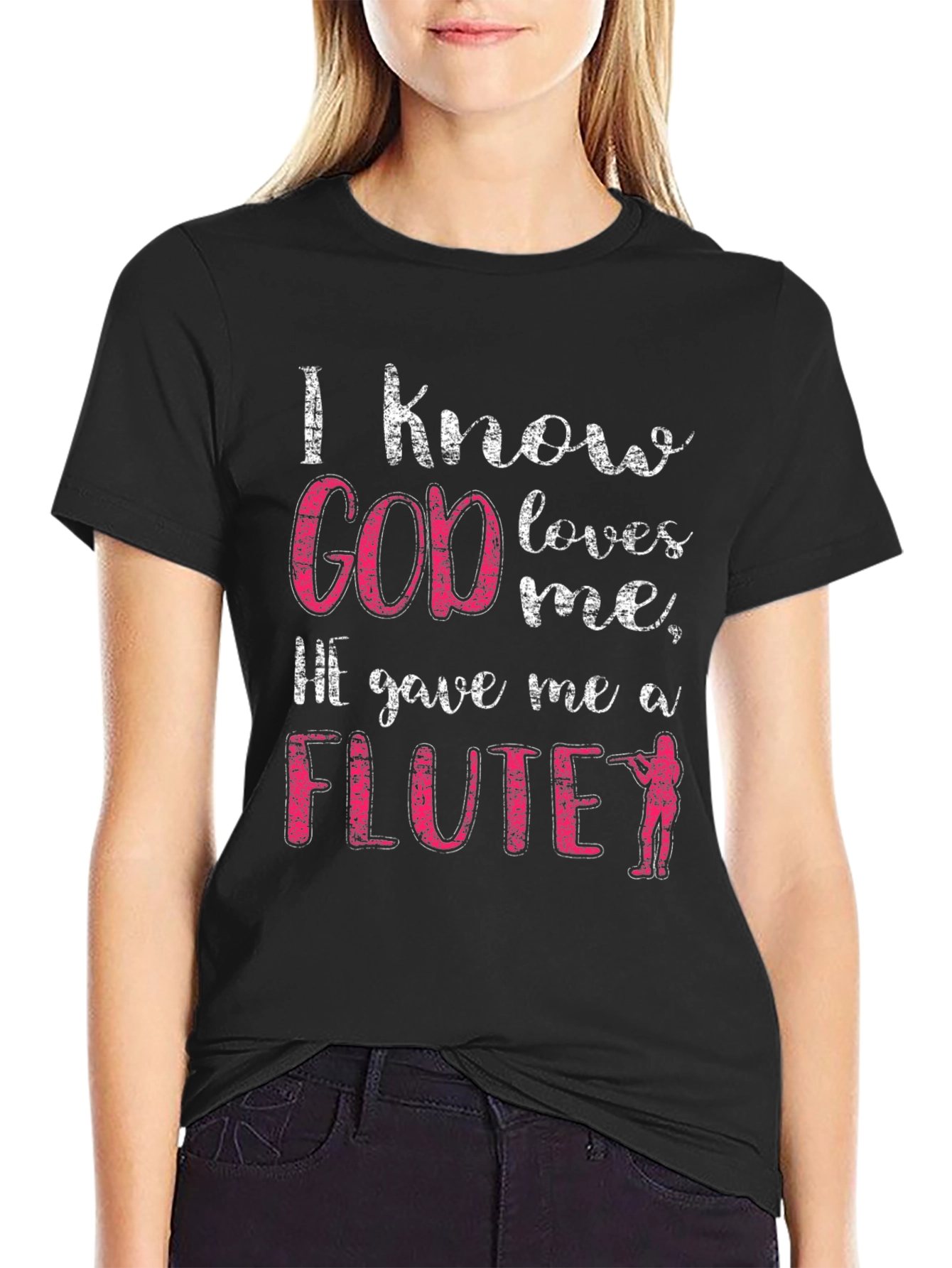 I Know God Loves Me Flute T-Shirt