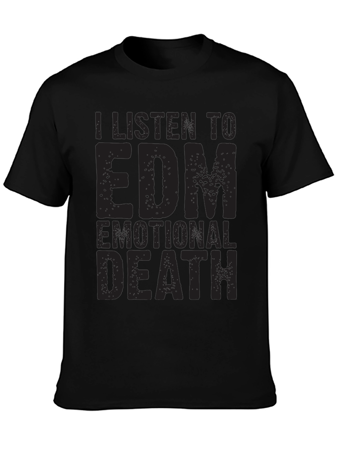 EDM Emotional Death T-Shirt - Music Lover Tee