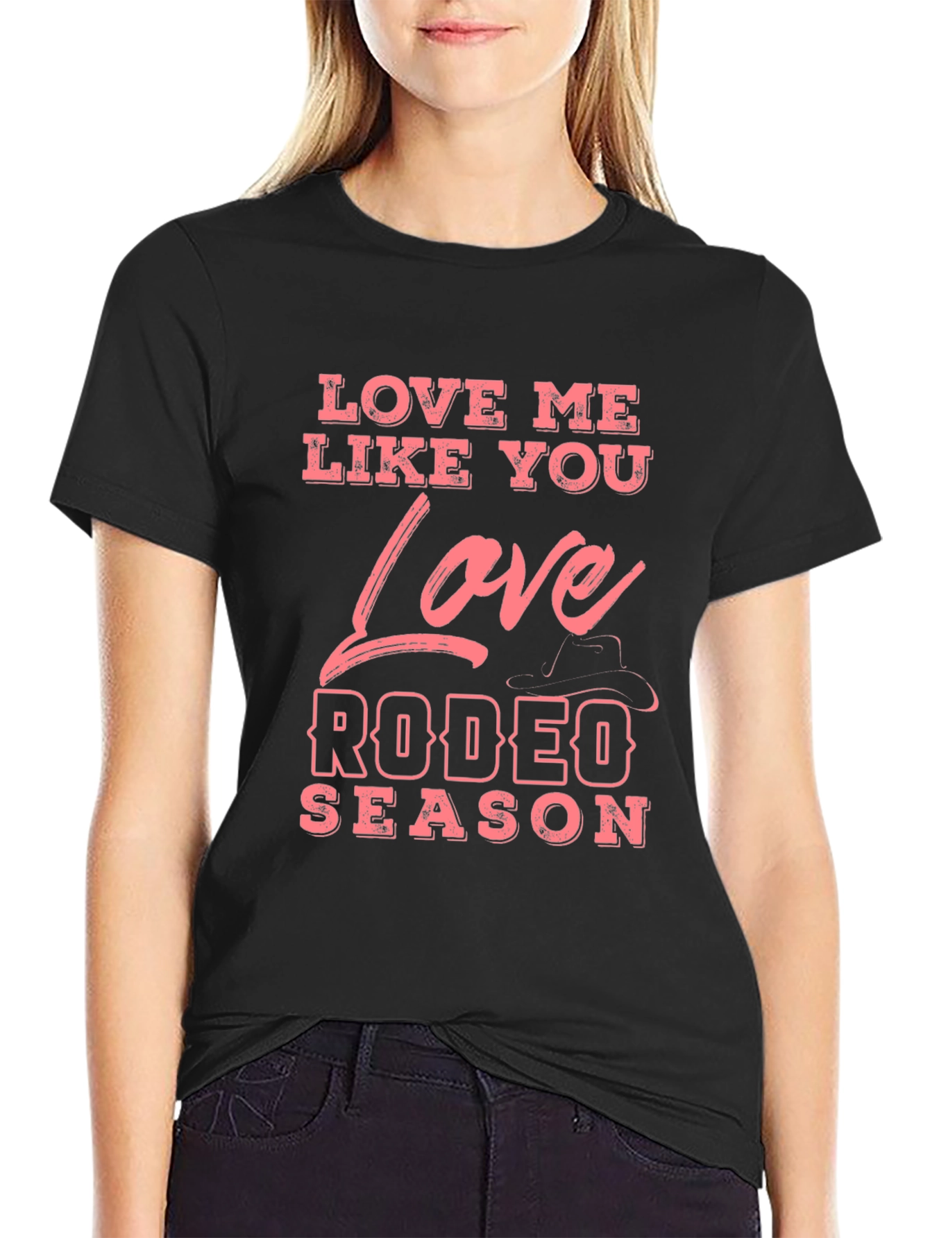 Love Me Like You Love Rodeo Season T-Shirt