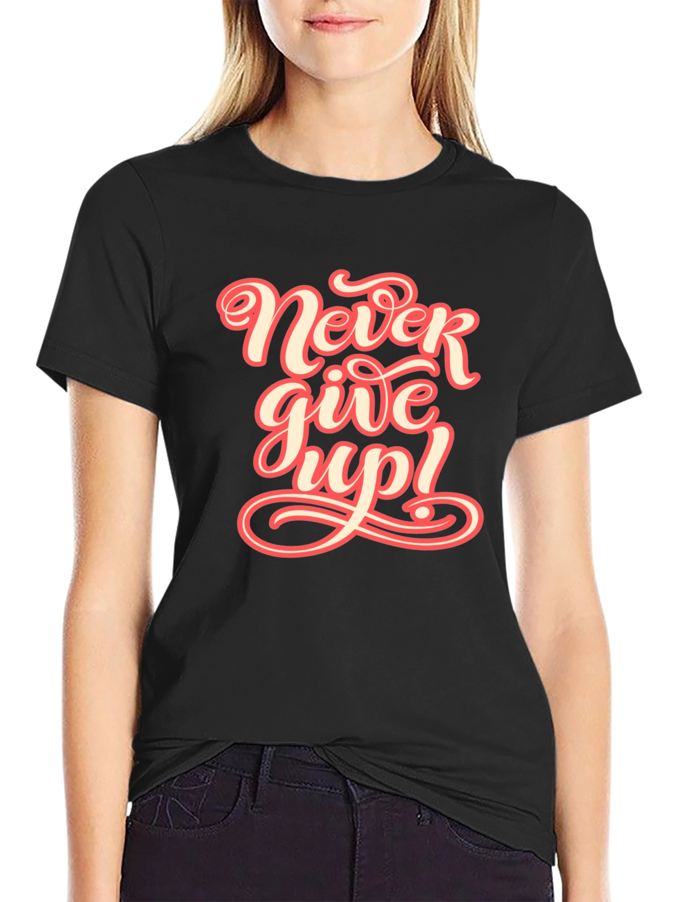 Never Give Up Graphic Tee - Motivational T-Shirt