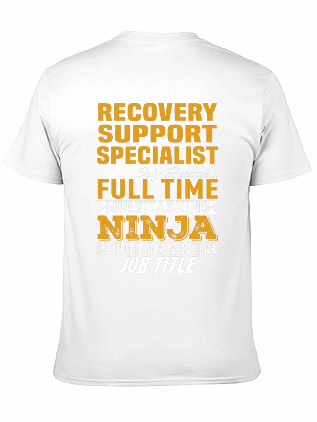 Recovery Support Specialist Ninja T-Shirt