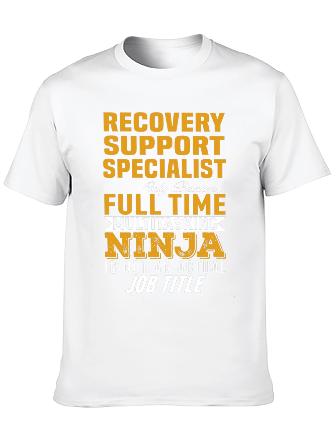Recovery Support Specialist Ninja T-Shirt