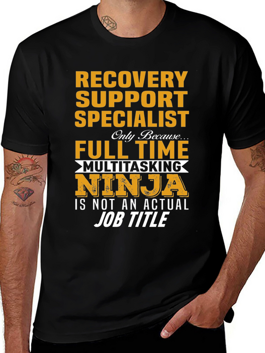 Recovery Support Specialist Ninja T-Shirt