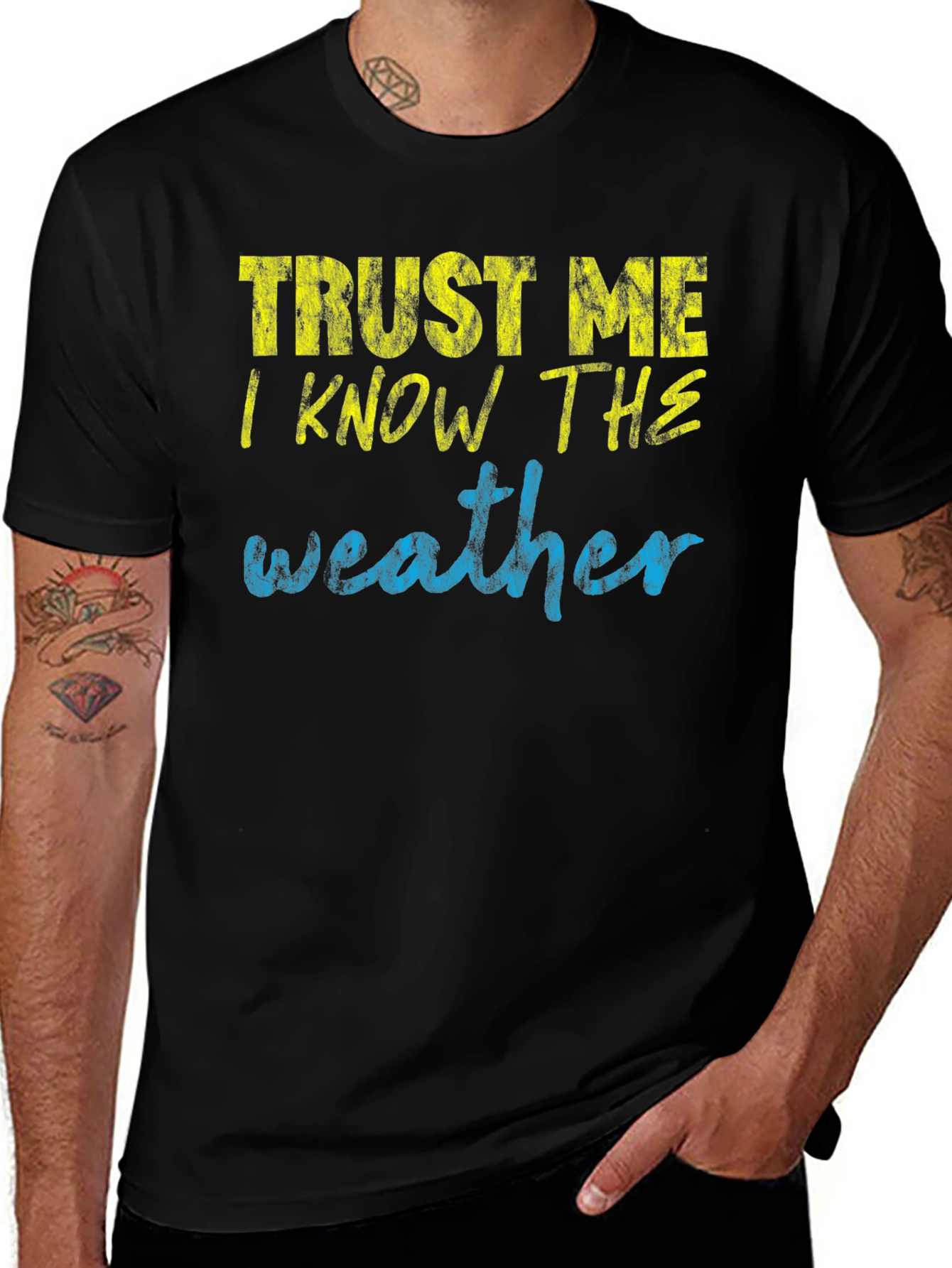 Trust Me I Know the Weather T-Shirt