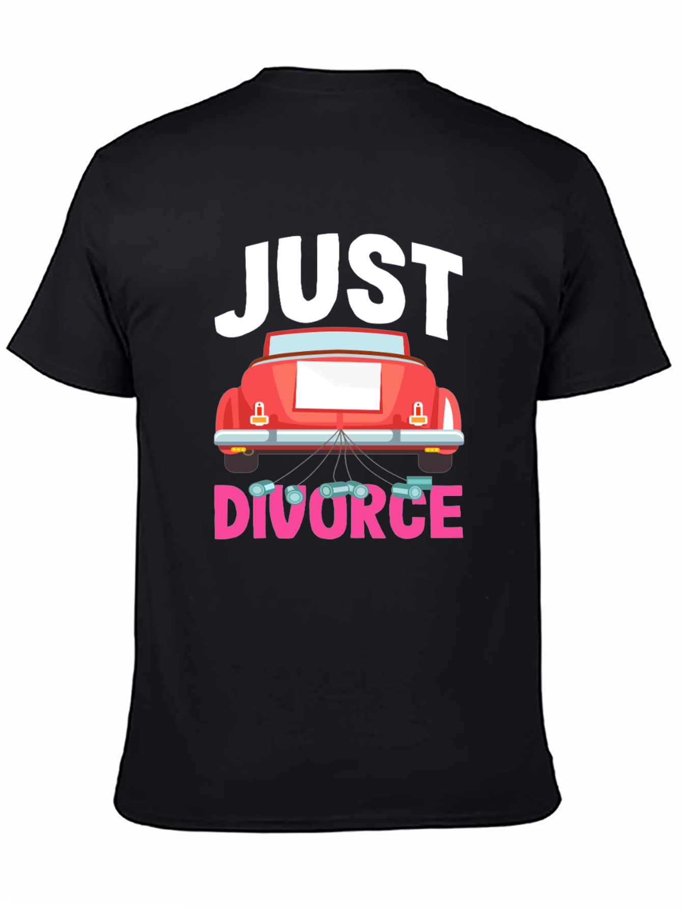 Just Divorced Humor T-Shirt