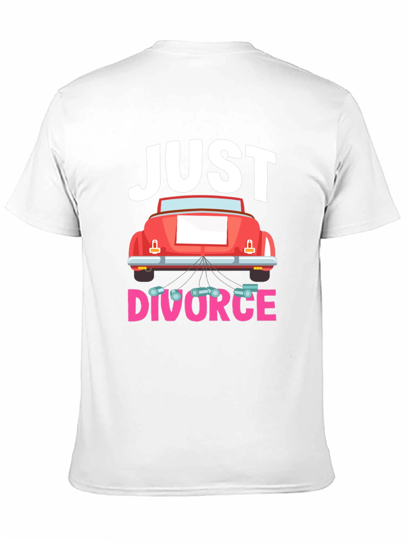 Just Divorced Humor T-Shirt