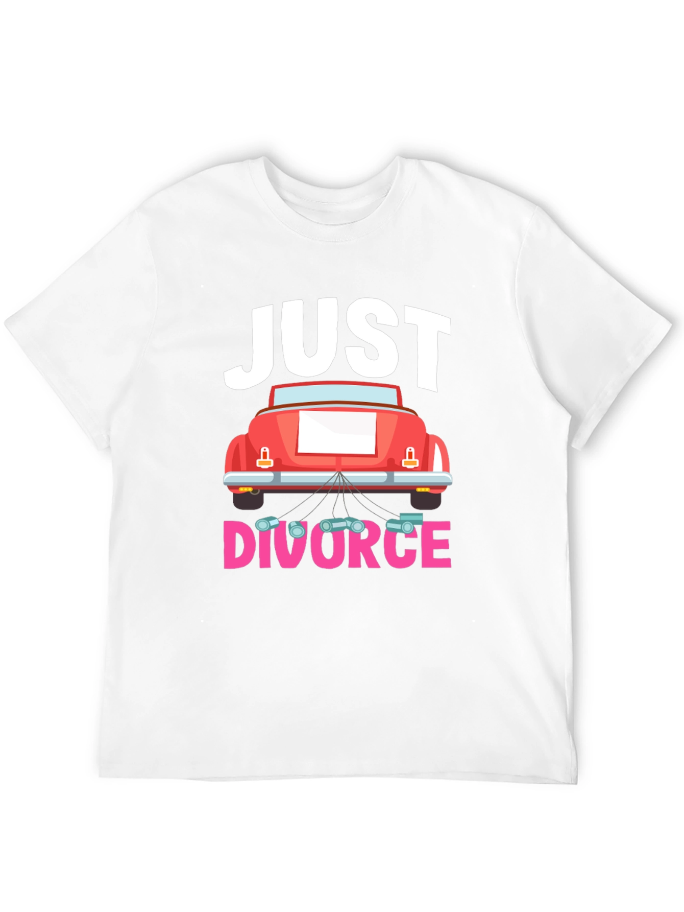 Just Divorced Humor T-Shirt