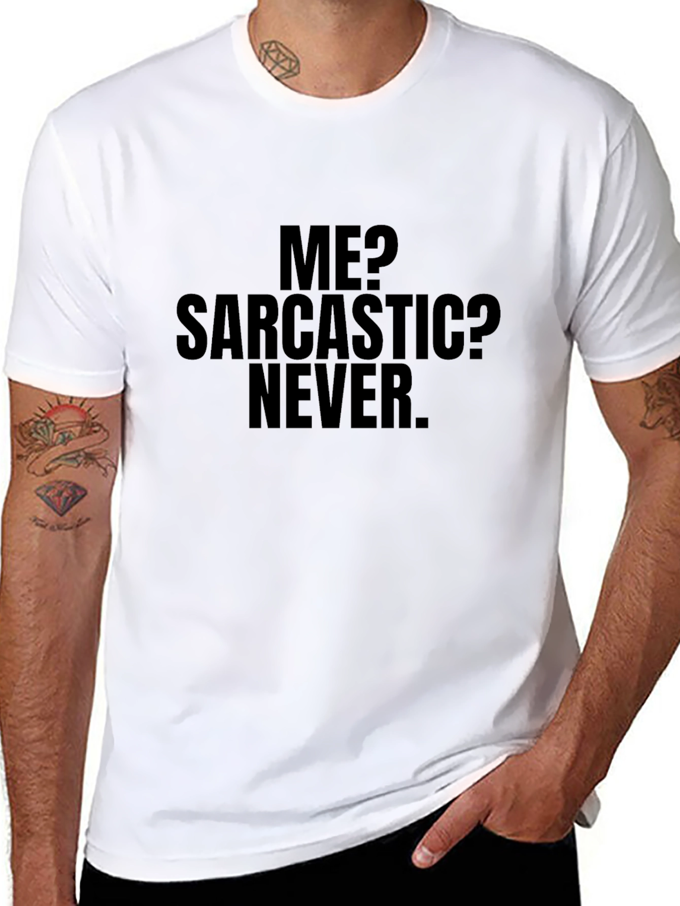 Sarcastic Never T-Shirt - Funny Graphic Tee