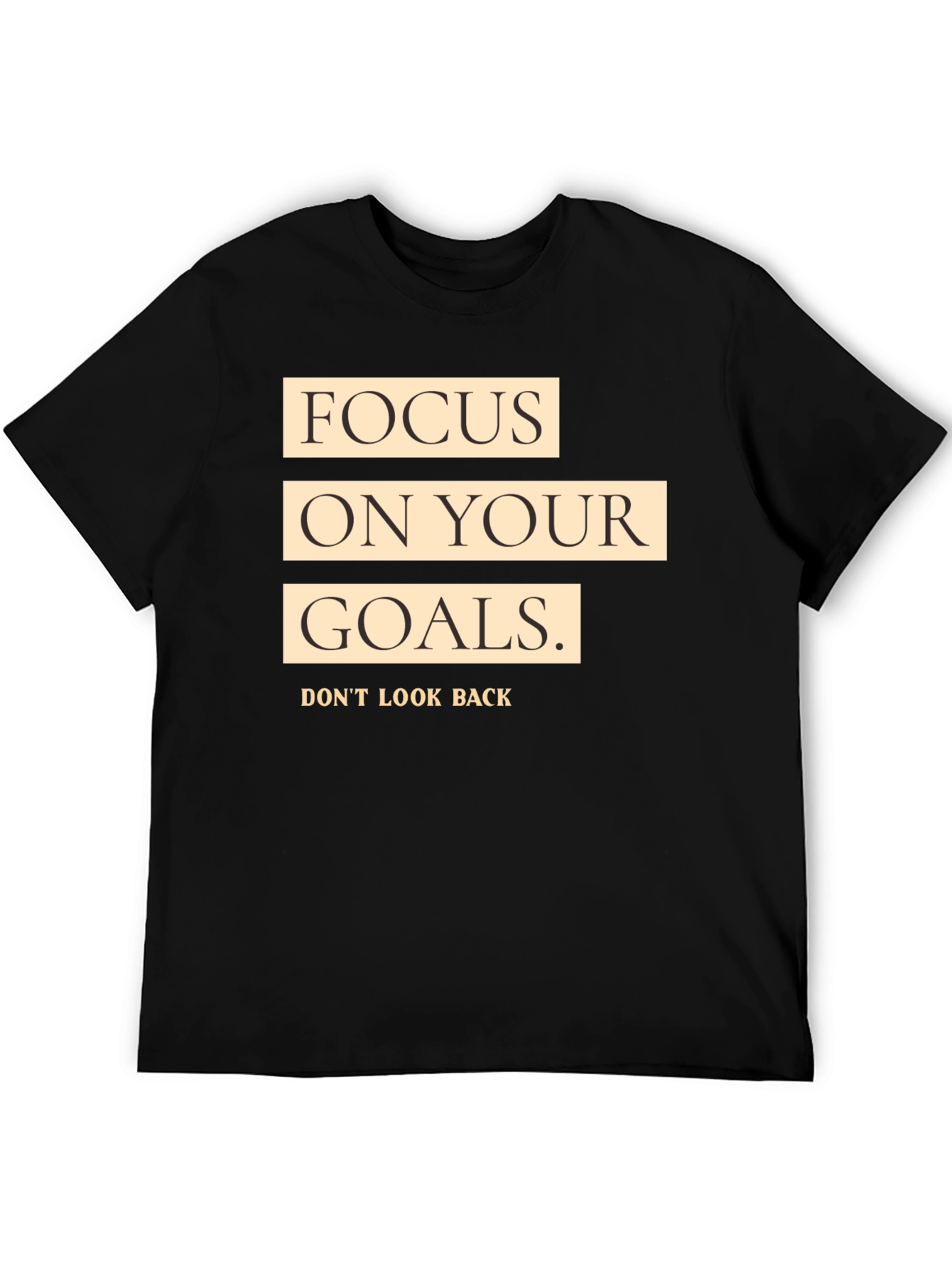 Focus on Your Goals Black Graphic T-Shirt