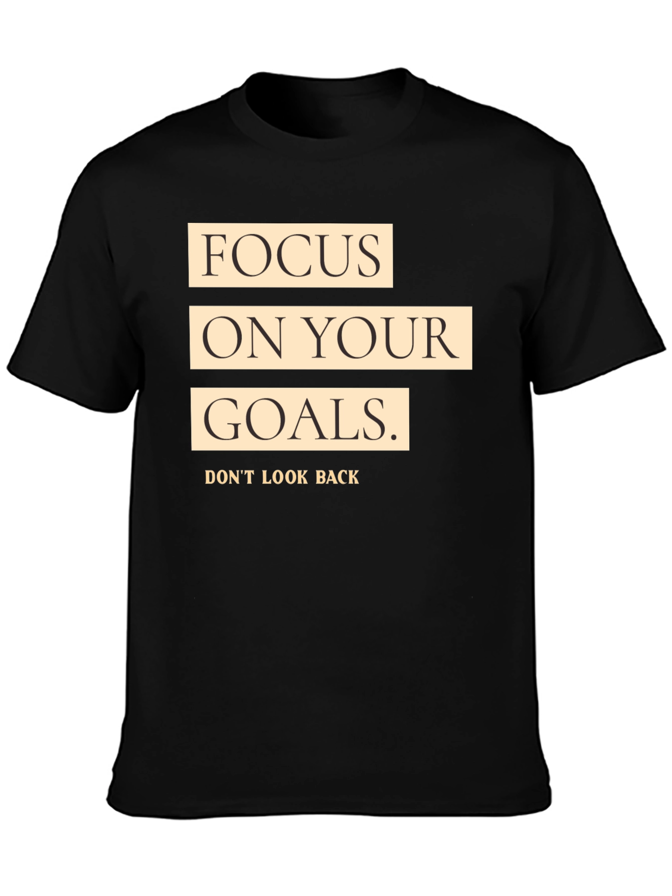 Focus on Your Goals Black Graphic T-Shirt
