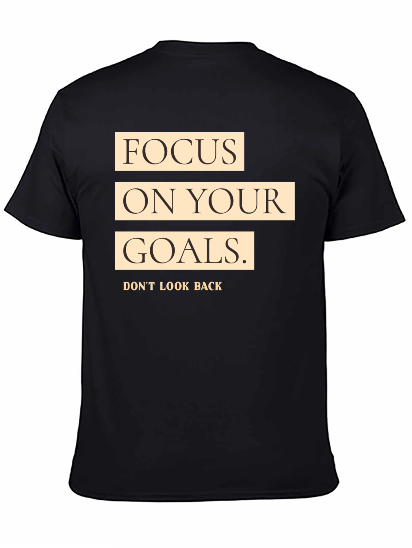 Focus on Your Goals Black Graphic T-Shirt