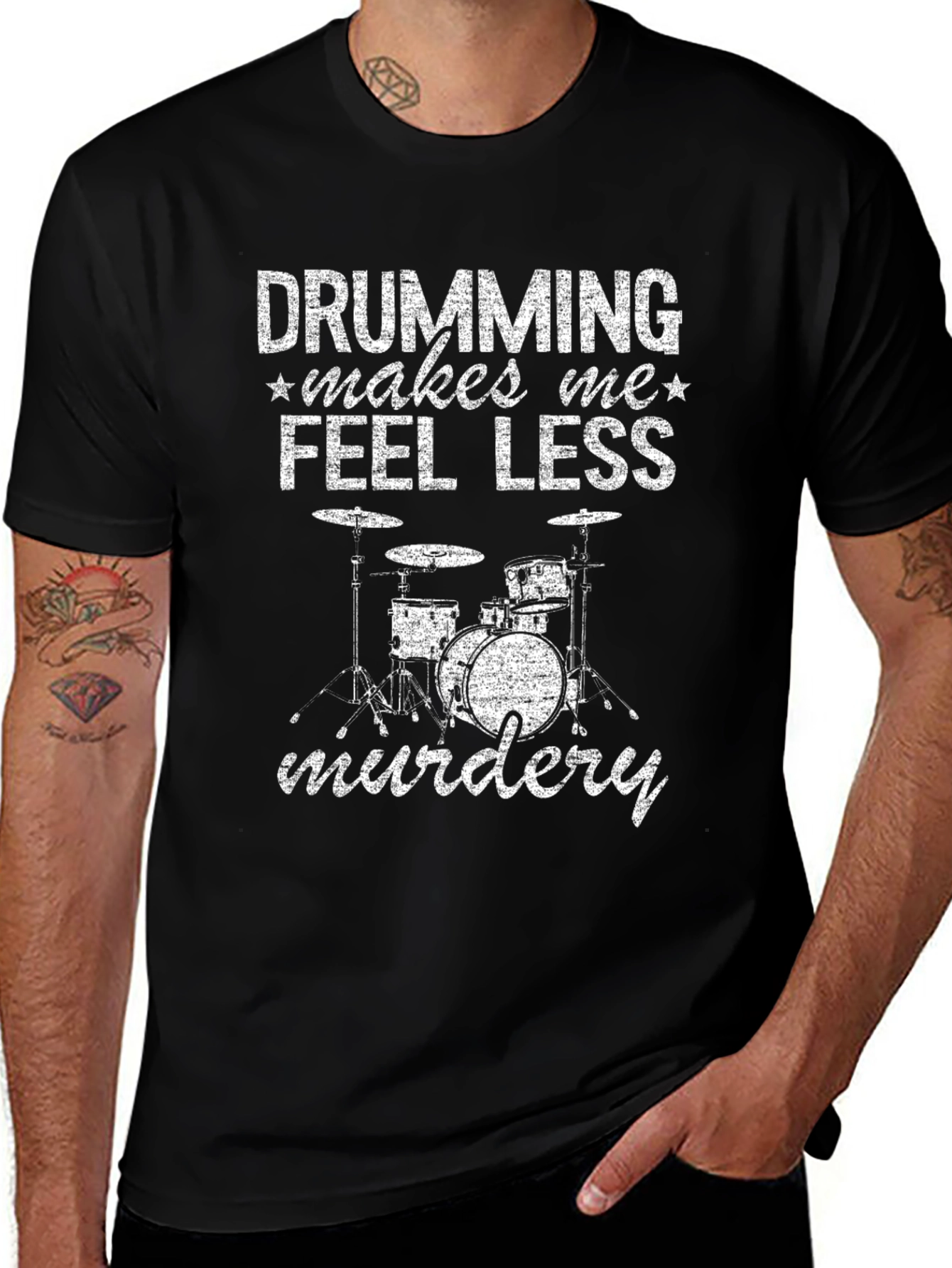 Drumming Makes Me Feel Less Murdery T-Shirt
