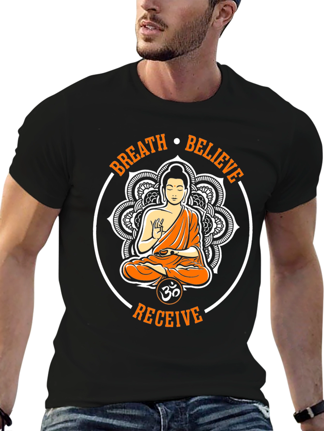 Breath Believe Receive Buddha Graphic T-Shirt