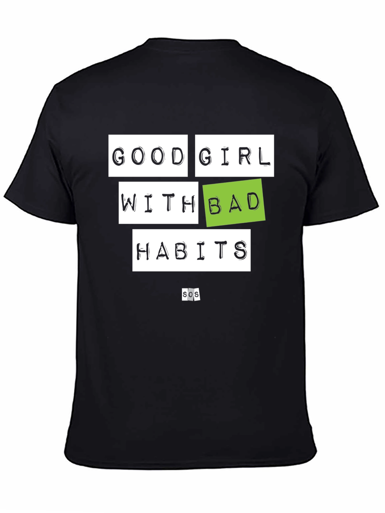 Good Girl Bad Habits Black Graphic T-Shirt